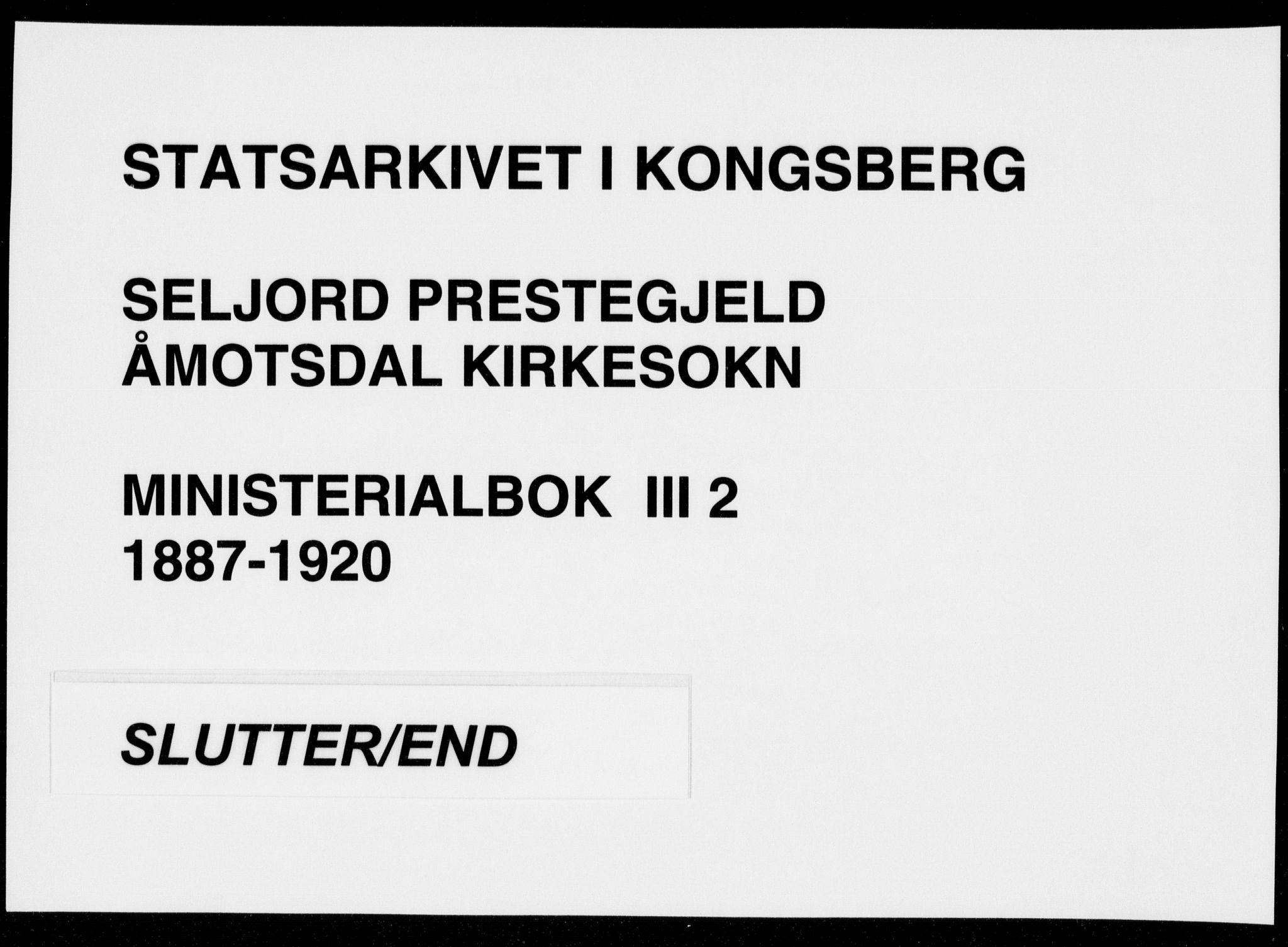 Seljord kirkebøker, AV/SAKO-A-20/F/Fc/L0002: Ministerialbok nr. III 2, 1887-1920
