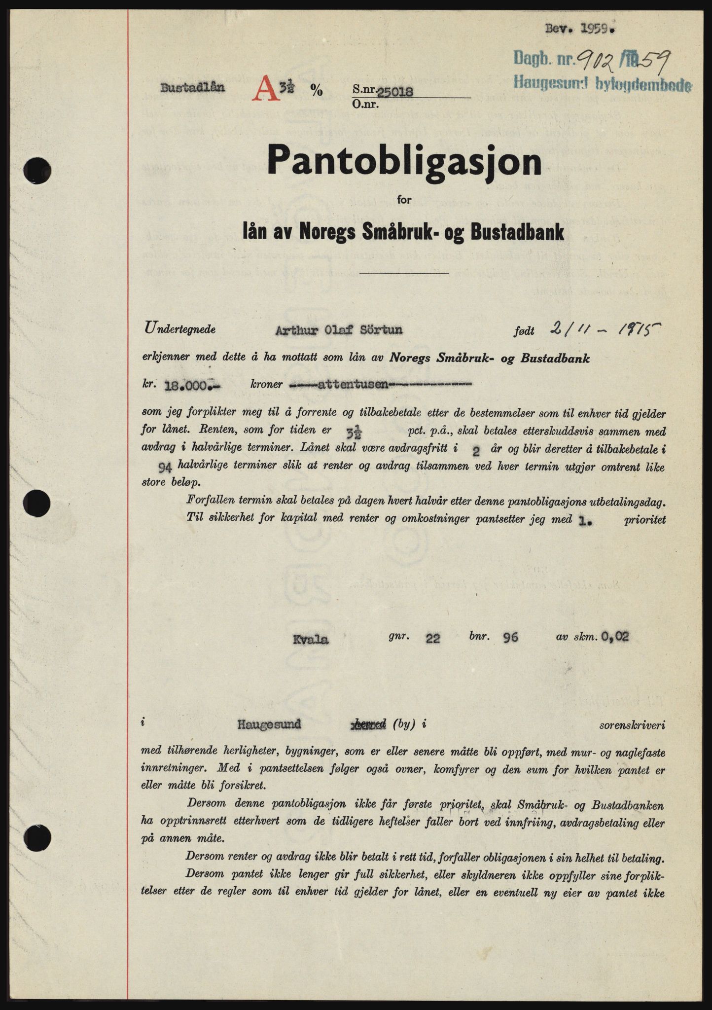 Haugesund tingrett, SAST/A-101415/01/II/IIC/L0045: Pantebok nr. B 45, 1959-1959, Dagboknr: 902/1959
