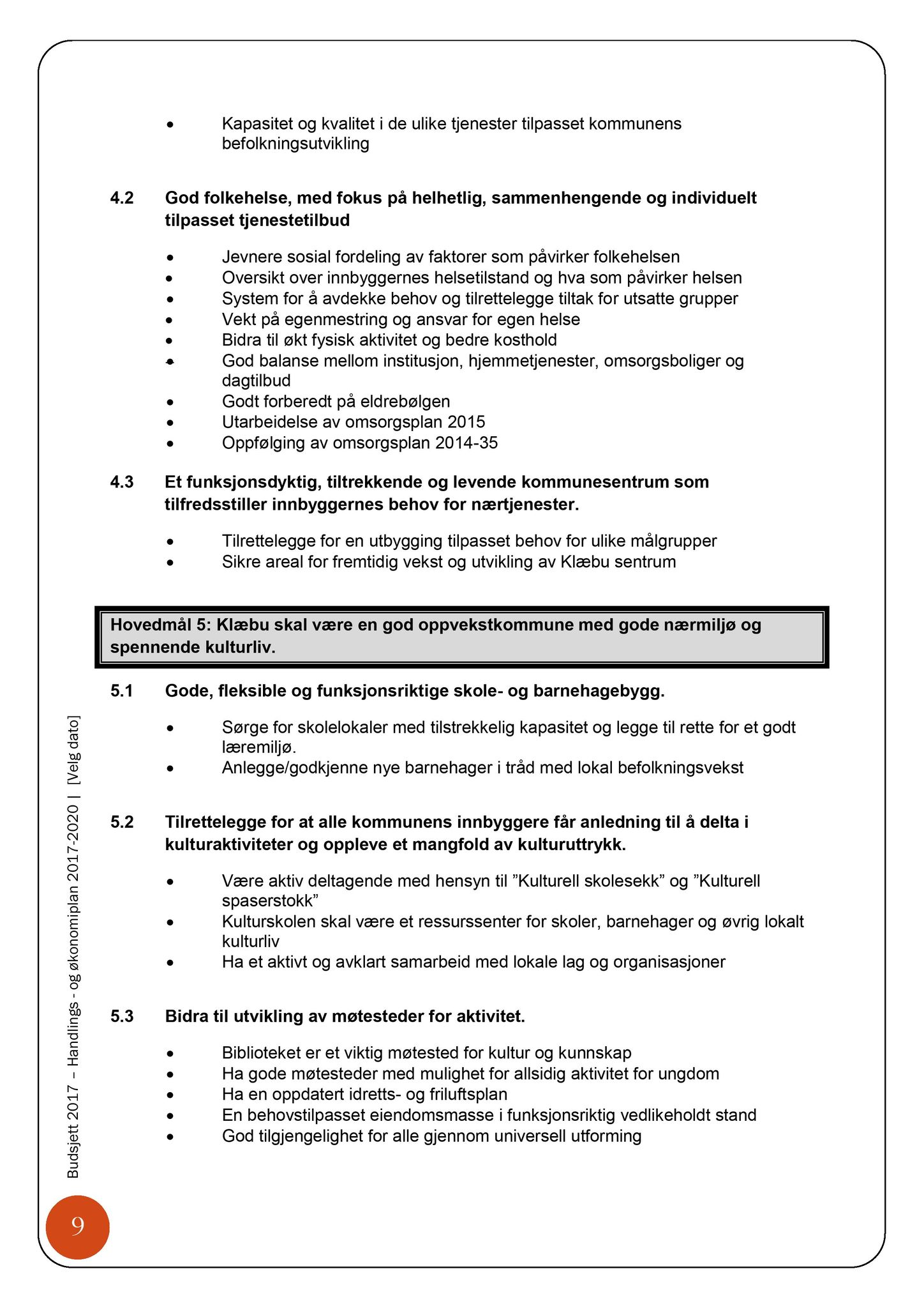 Klæbu Kommune, TRKO/KK/04-UO/L007: Utvalg for oppvekst - Møtedokumenter, 2016