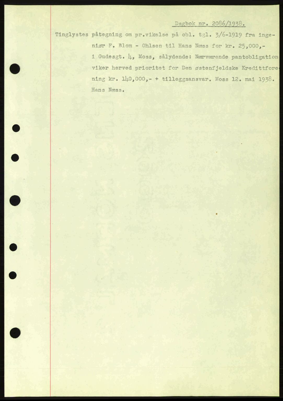 Moss sorenskriveri, SAO/A-10168: Pantebok nr. B6, 1938-1938, Dagboknr: 2086/1938