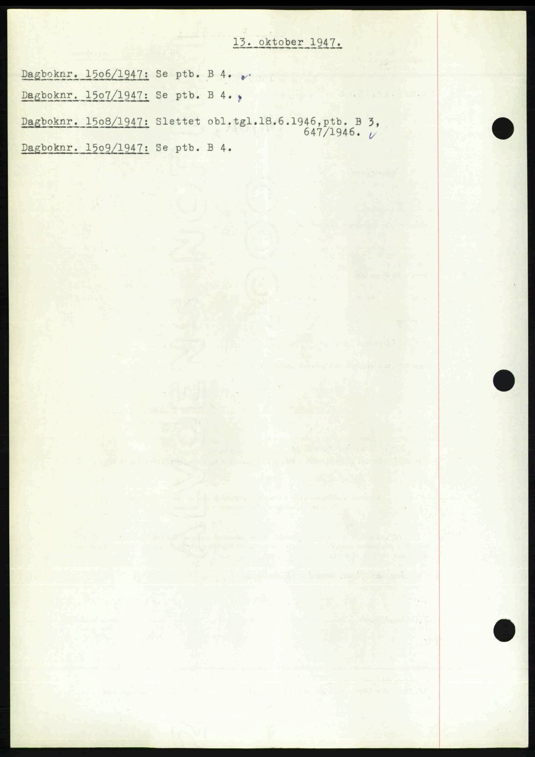 Nedenes sorenskriveri, SAK/1221-0006/G/Gb/Gba/L0058: Pantebok nr. A10, 1947-1948, Dagboknr: 1506/1947