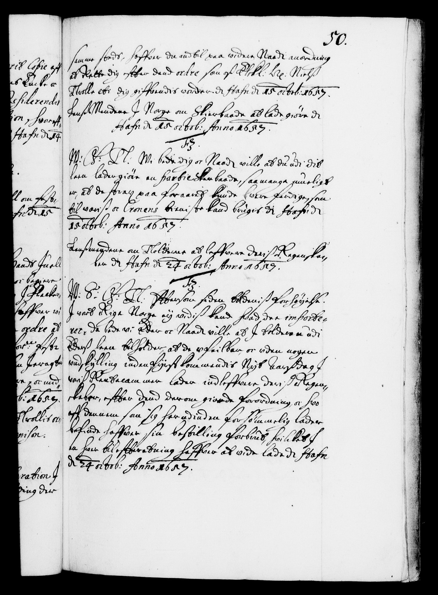 Danske Kanselli 1572-1799, AV/RA-EA-3023/F/Fc/Fca/Fcab/L0010: Norske tegnelser (mikrofilm), 1657-1660, s. 50a