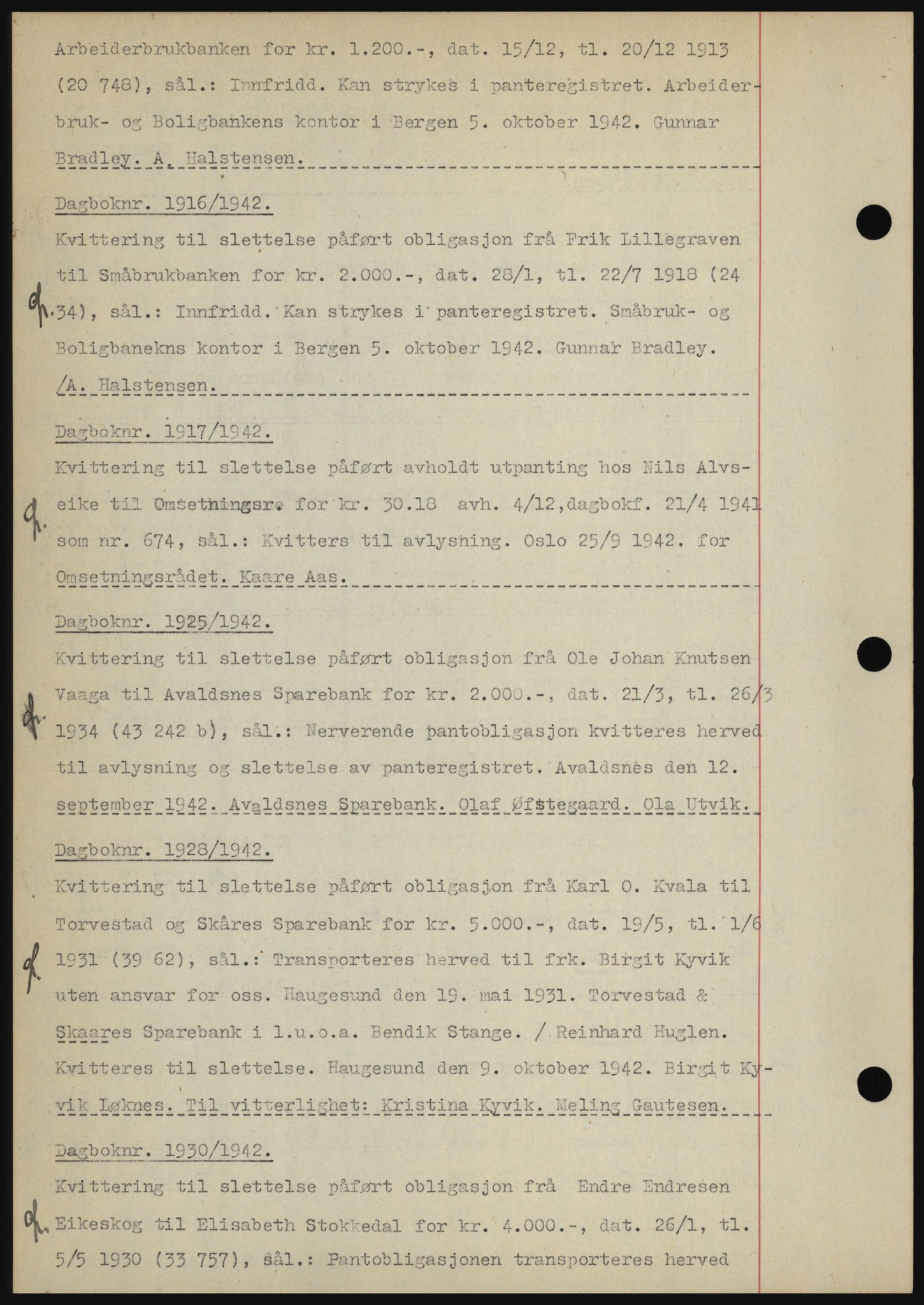 Karmsund sorenskriveri, SAST/A-100311/01/II/IIBBE/L0008: Pantebok nr. B 54, 1942-1943, Dagboknr: 1916/1942
