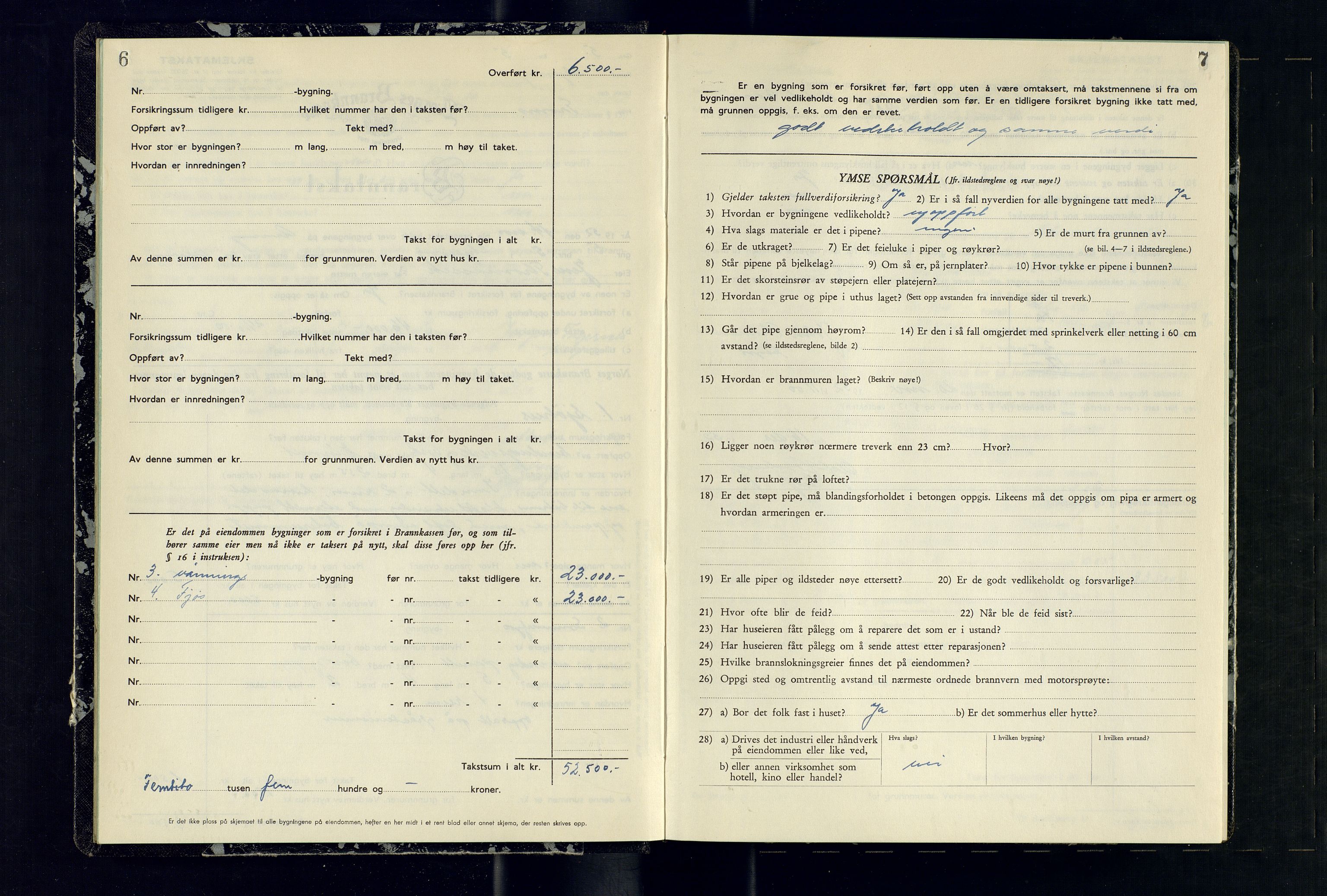 Skjervøy lensmannskontor, AV/SATØ-SATØ-63/F/Fu/Fub/L0281: Branntakstprotokoll (S), 1952-1953, s. 6-7