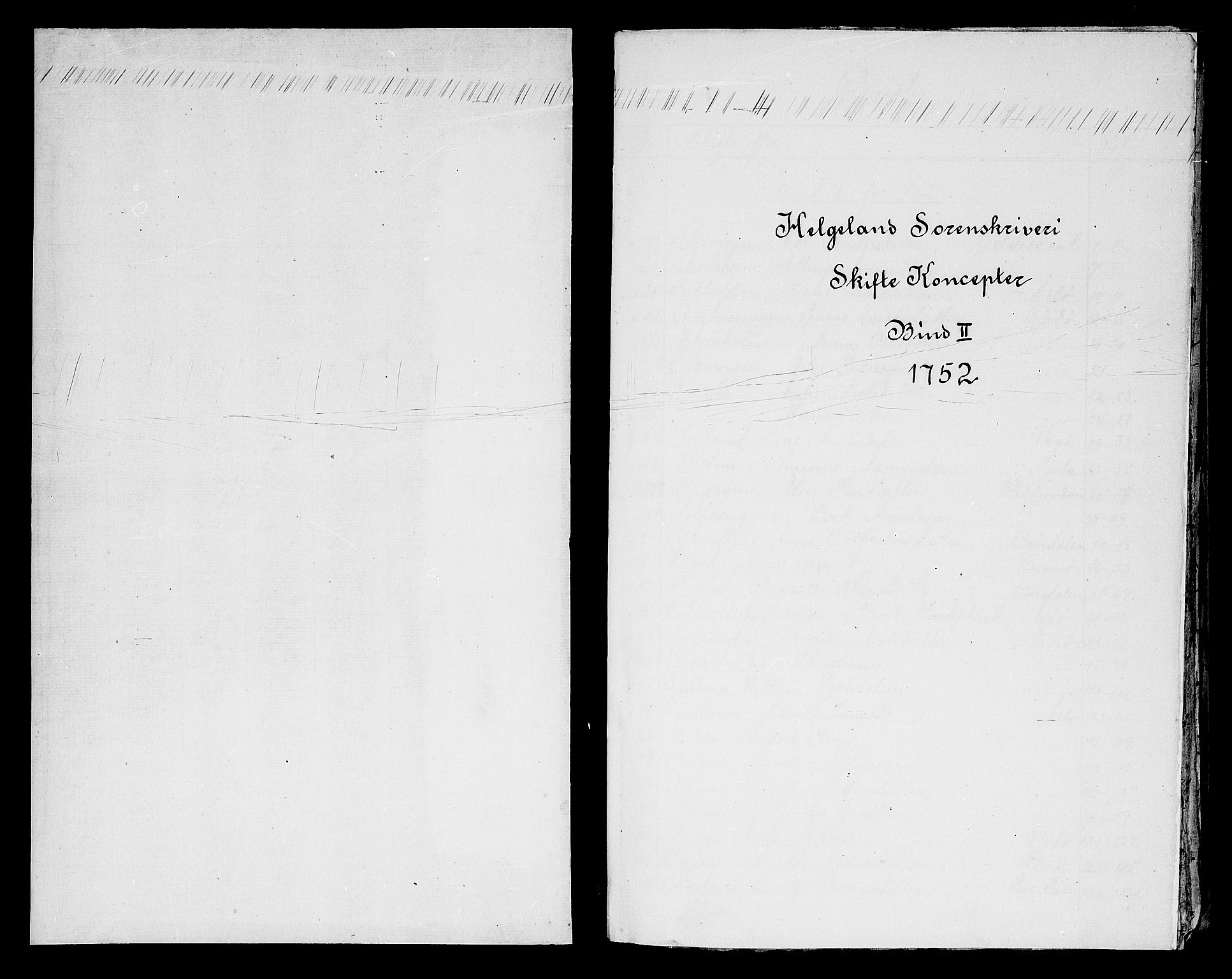 Helgeland sorenskriveri, AV/SAT-A-0004/3/3A/L0026: Konseptprotokoll 11, 1752