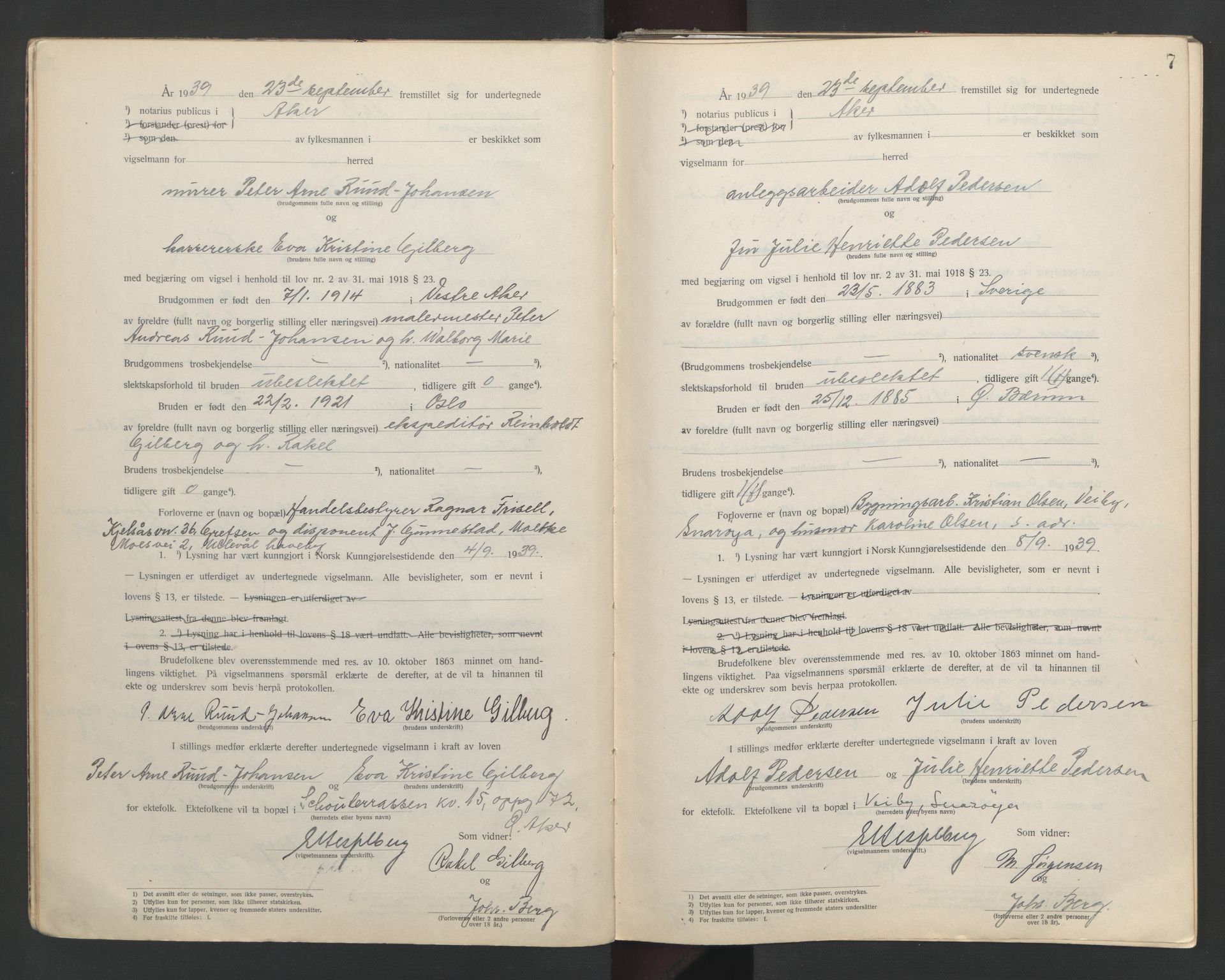 Aker sorenskriveri, SAO/A-10895/L/Lc/Lcb/L0012: Vigselprotokoll, 1939-1940, s. 7