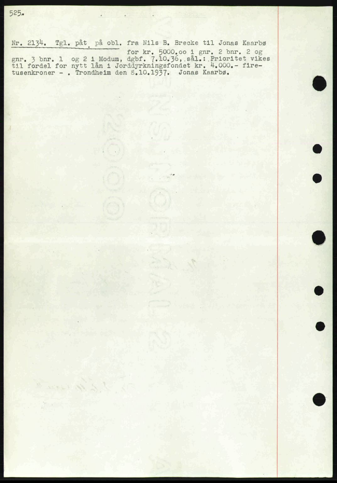 Eiker, Modum og Sigdal sorenskriveri, SAKO/A-123/G/Ga/Gab/L0036: Pantebok nr. A6, 1937-1937, Dagboknr: 2134/1937