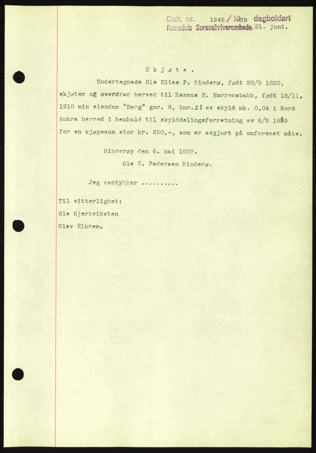 Romsdal sorenskriveri, AV/SAT-A-4149/1/2/2C: Pantebok nr. A7, 1939-1939, Dagboknr: 1245/1939