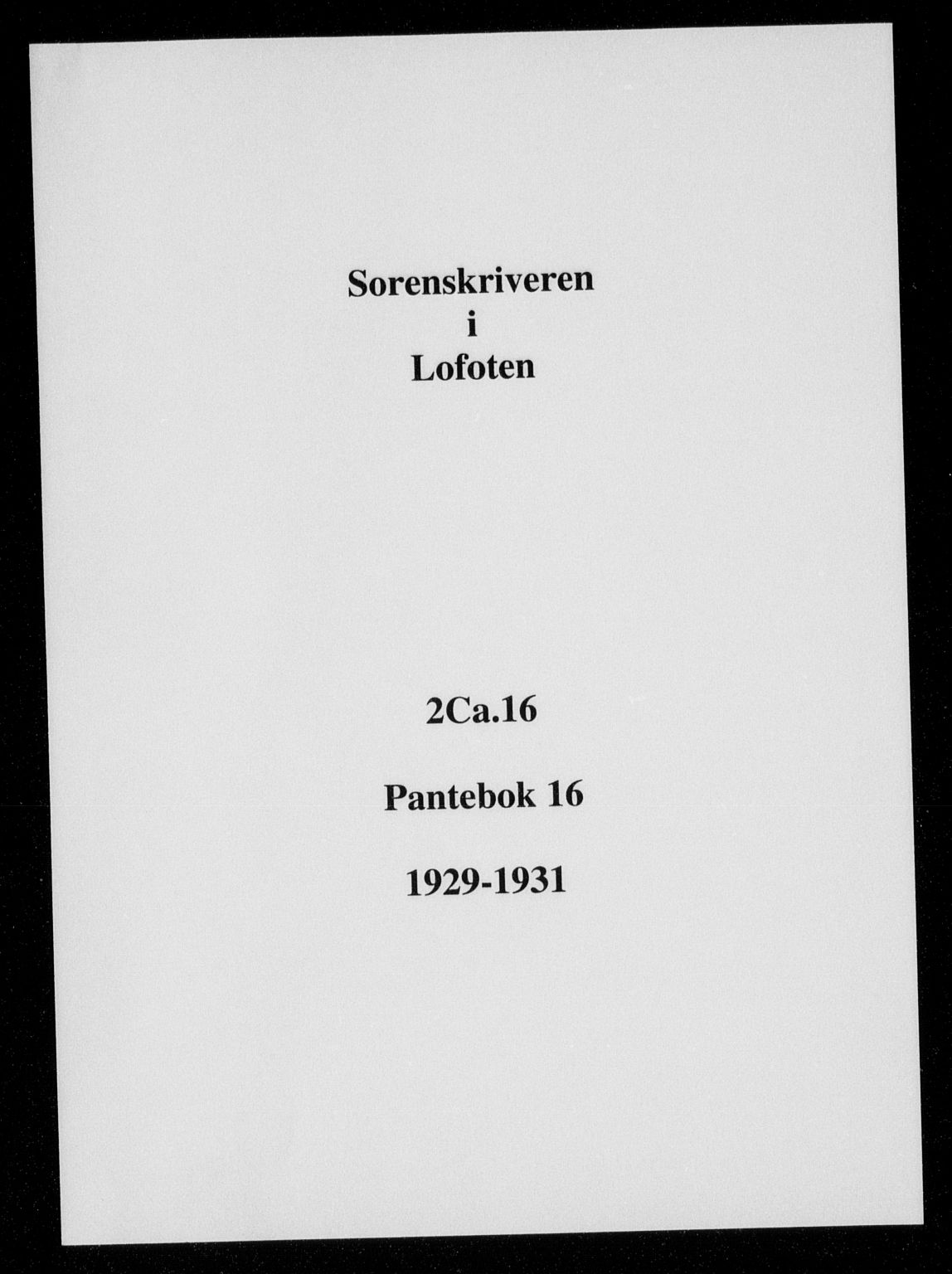 Lofoten sorenskriveri, SAT/A-0017/1/2/2C/L0016b: Pantebok nr. 16, 1929-1931