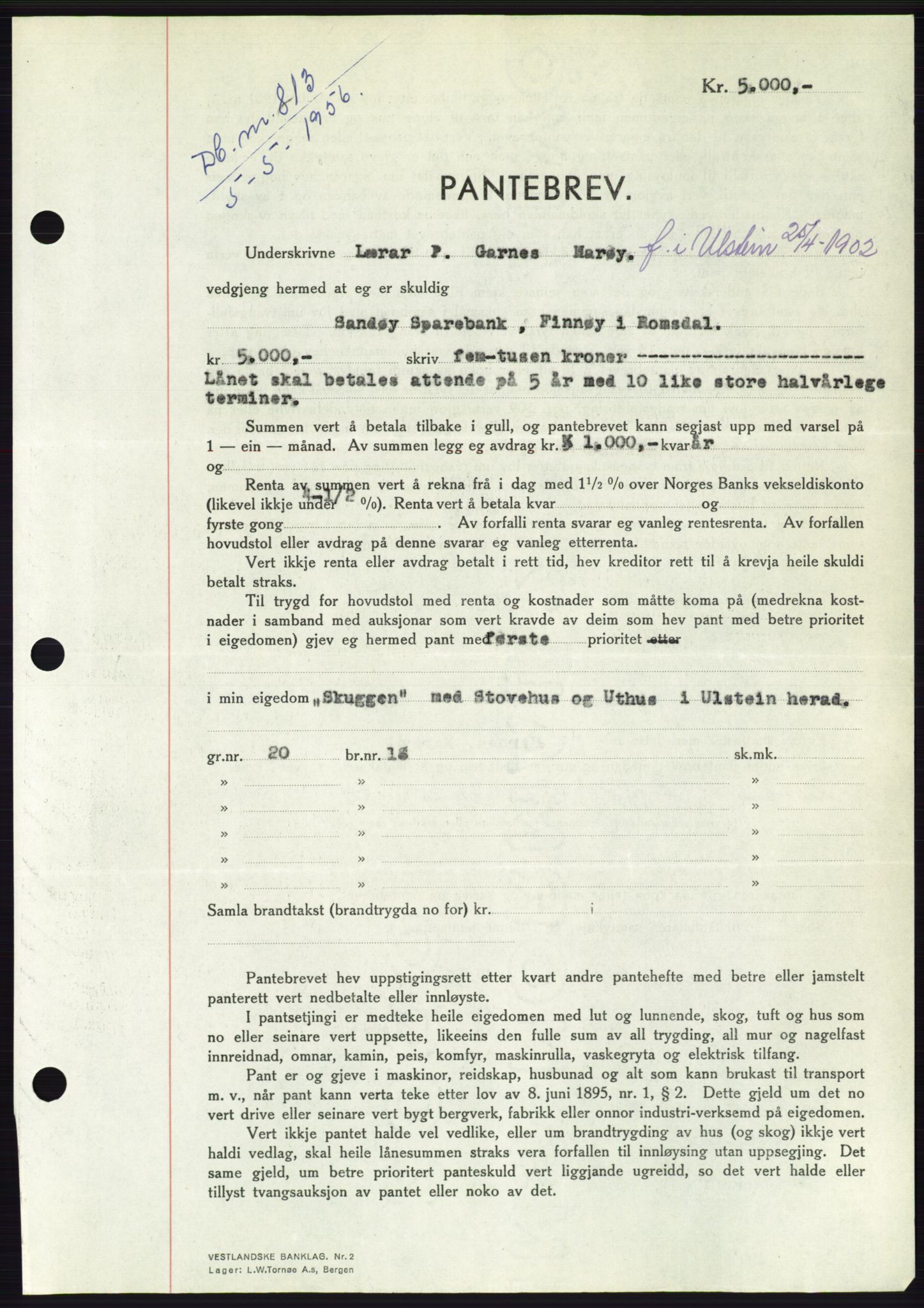 Søre Sunnmøre sorenskriveri, SAT/A-4122/1/2/2C/L0128: Pantebok nr. 16B, 1956-1956, Dagboknr: 813/1956