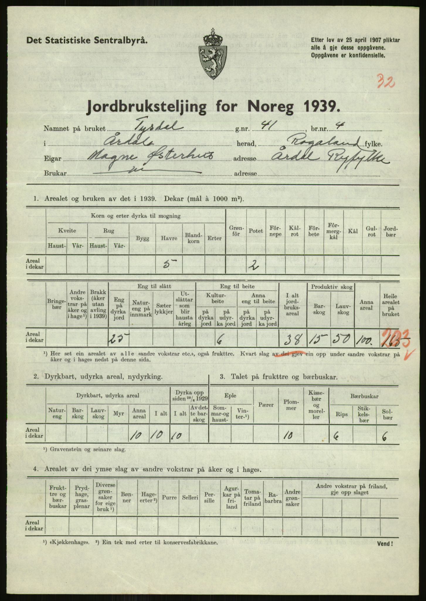 Statistisk sentralbyrå, Næringsøkonomiske emner, Jordbruk, skogbruk, jakt, fiske og fangst, AV/RA-S-2234/G/Gb/L0184: Rogaland: Årdal, Fister og Hjelmeland, 1939, s. 611