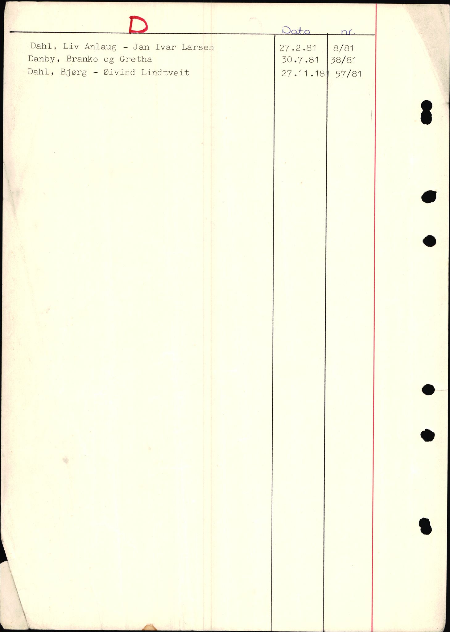 Jarlsberg sorenskriveri, AV/SAKO-A-131/L/Lb/L0002: Vigselsprotokoll, 1969-1981, s. 44