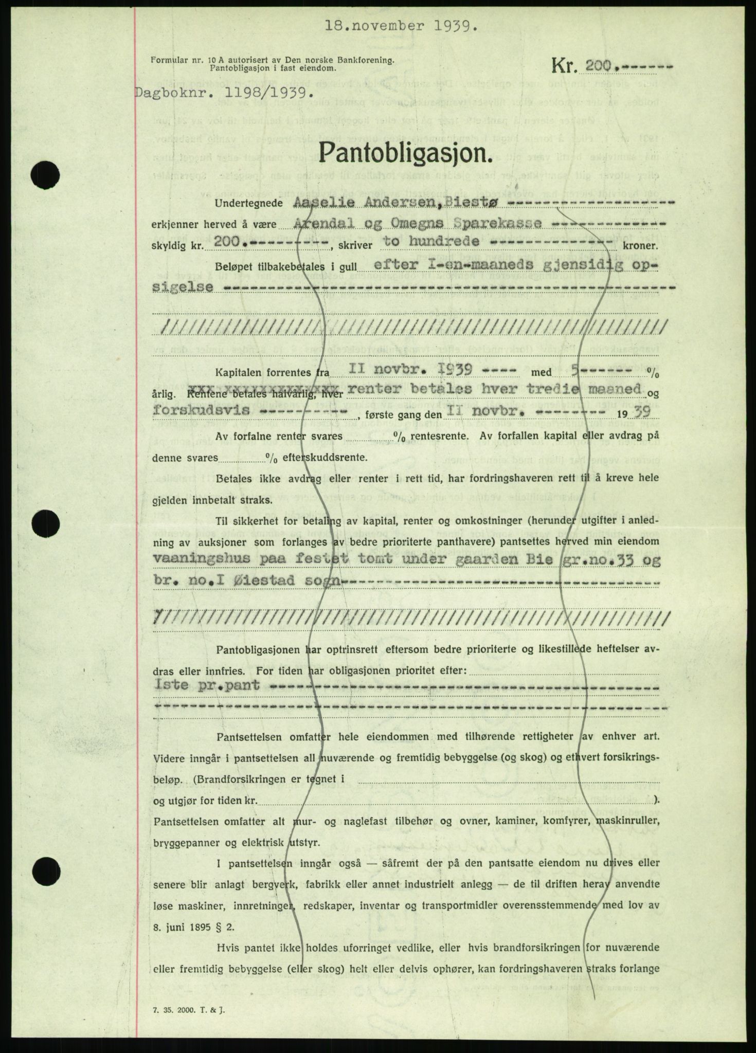 Nedenes sorenskriveri, SAK/1221-0006/G/Gb/Gbb/L0001: Pantebok nr. I, 1939-1942, Dagboknr: 1198/1939