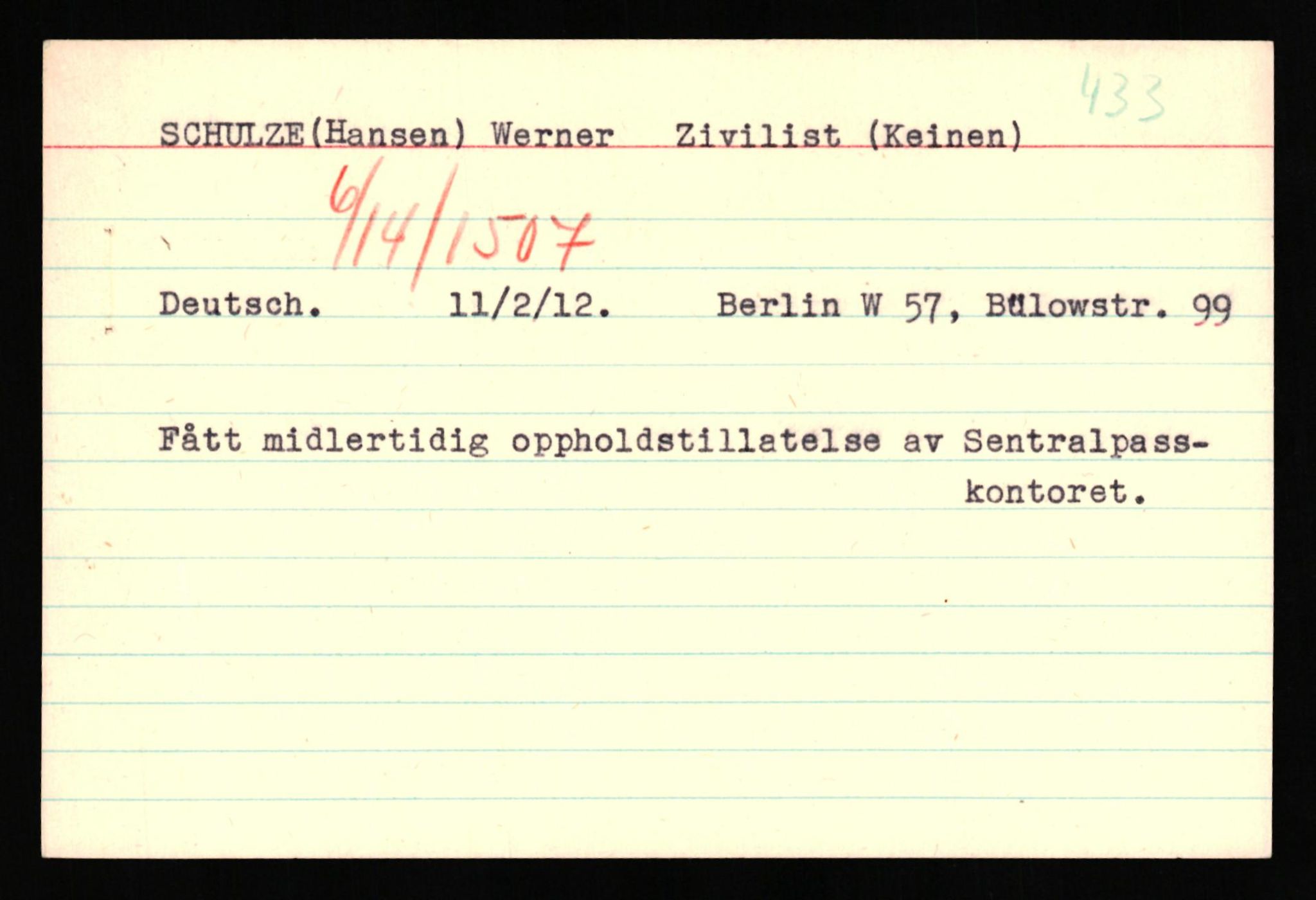 Forsvaret, Forsvarets overkommando II, AV/RA-RAFA-3915/D/Db/L0030: CI Questionaires. Tyske okkupasjonsstyrker i Norge. Tyskere., 1945-1946, s. 431