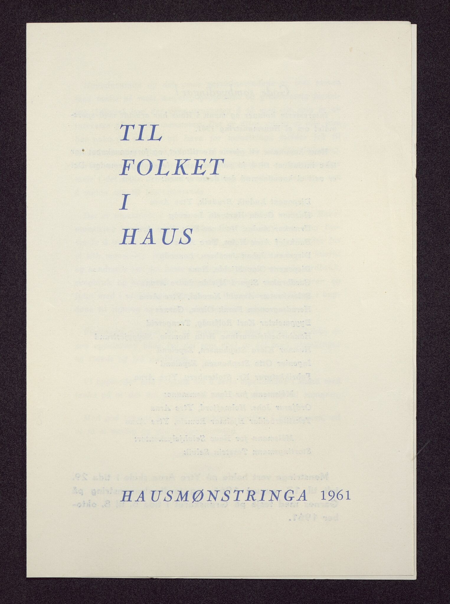 Haus/Arna kommune. Formannskapet, BBA/A-0057/X/L0001/0016: Egenproduserte trykksaker. / Til folket i Haus. Hausmønstringa 1961., 1961