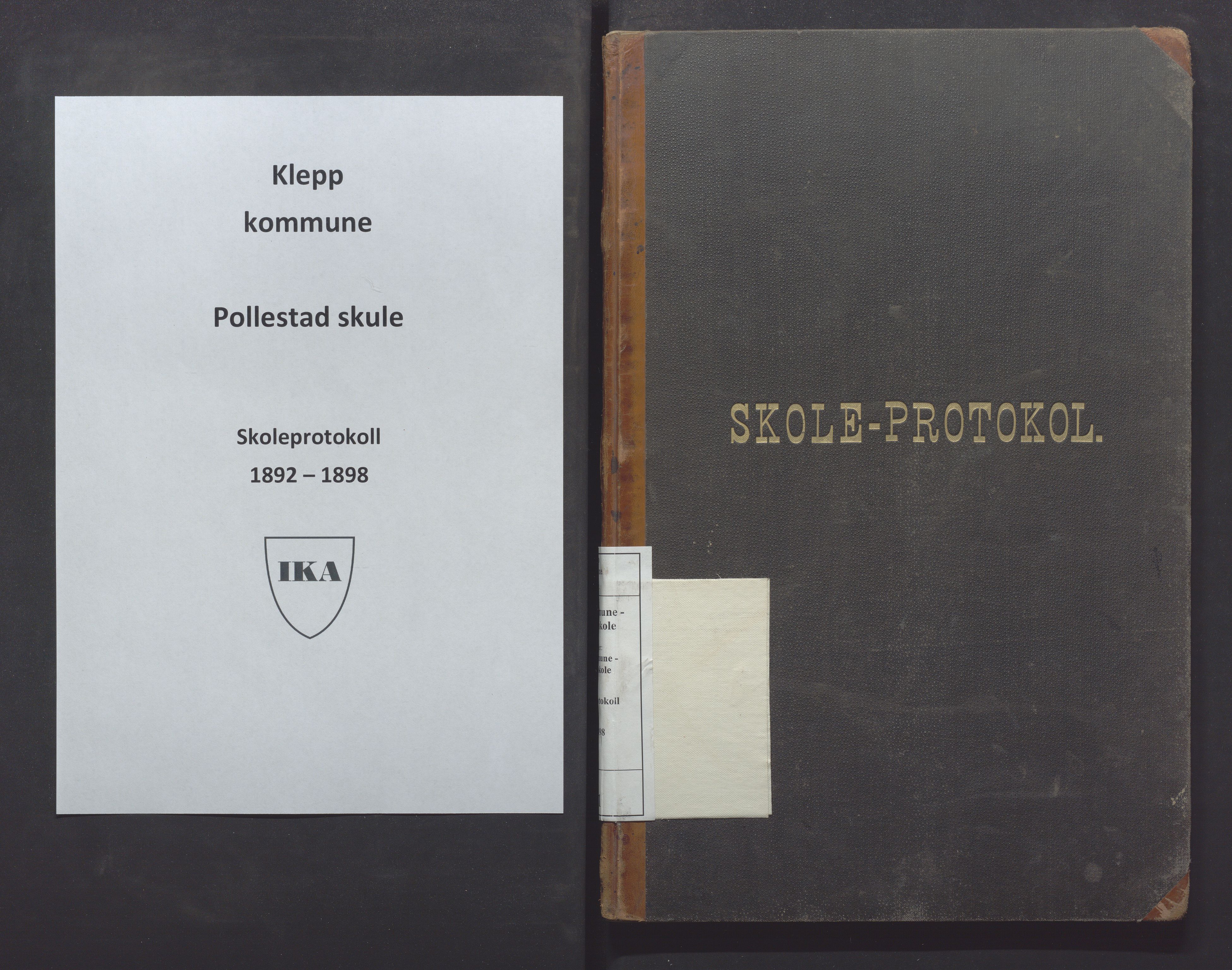Klepp kommune - Pollestad skule, IKAR/K-100295/H/L0001: Skoleprotokoll, 1892-1898