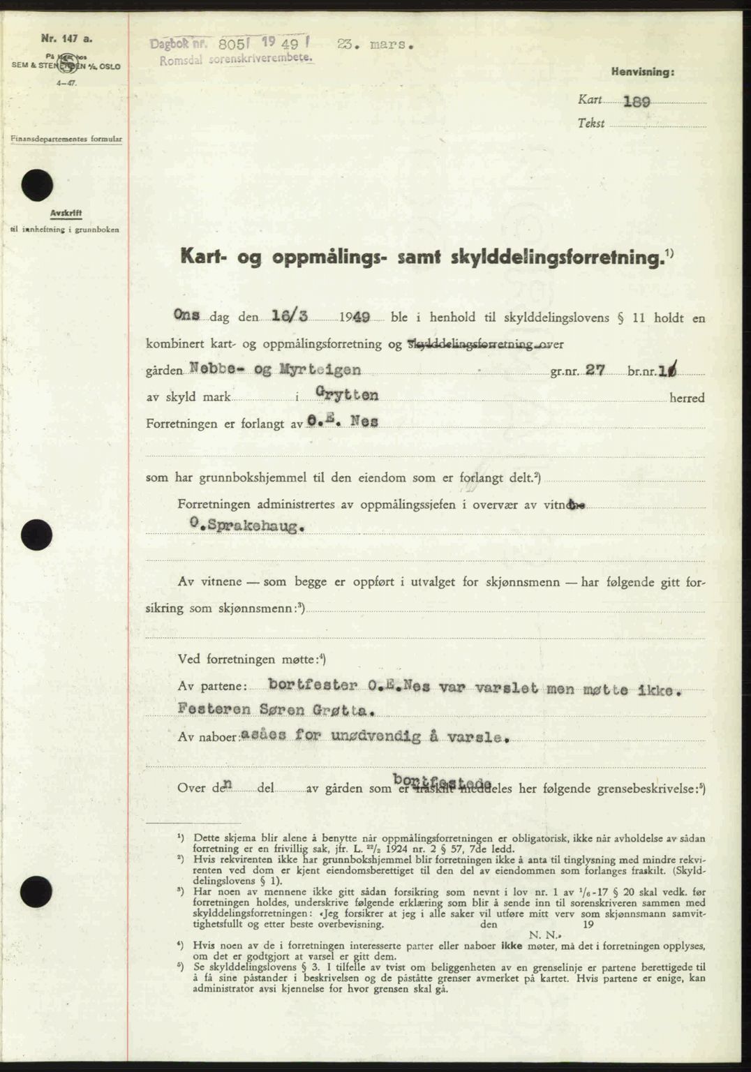 Romsdal sorenskriveri, SAT/A-4149/1/2/2C: Pantebok nr. A29, 1949-1949, Dagboknr: 805/1949