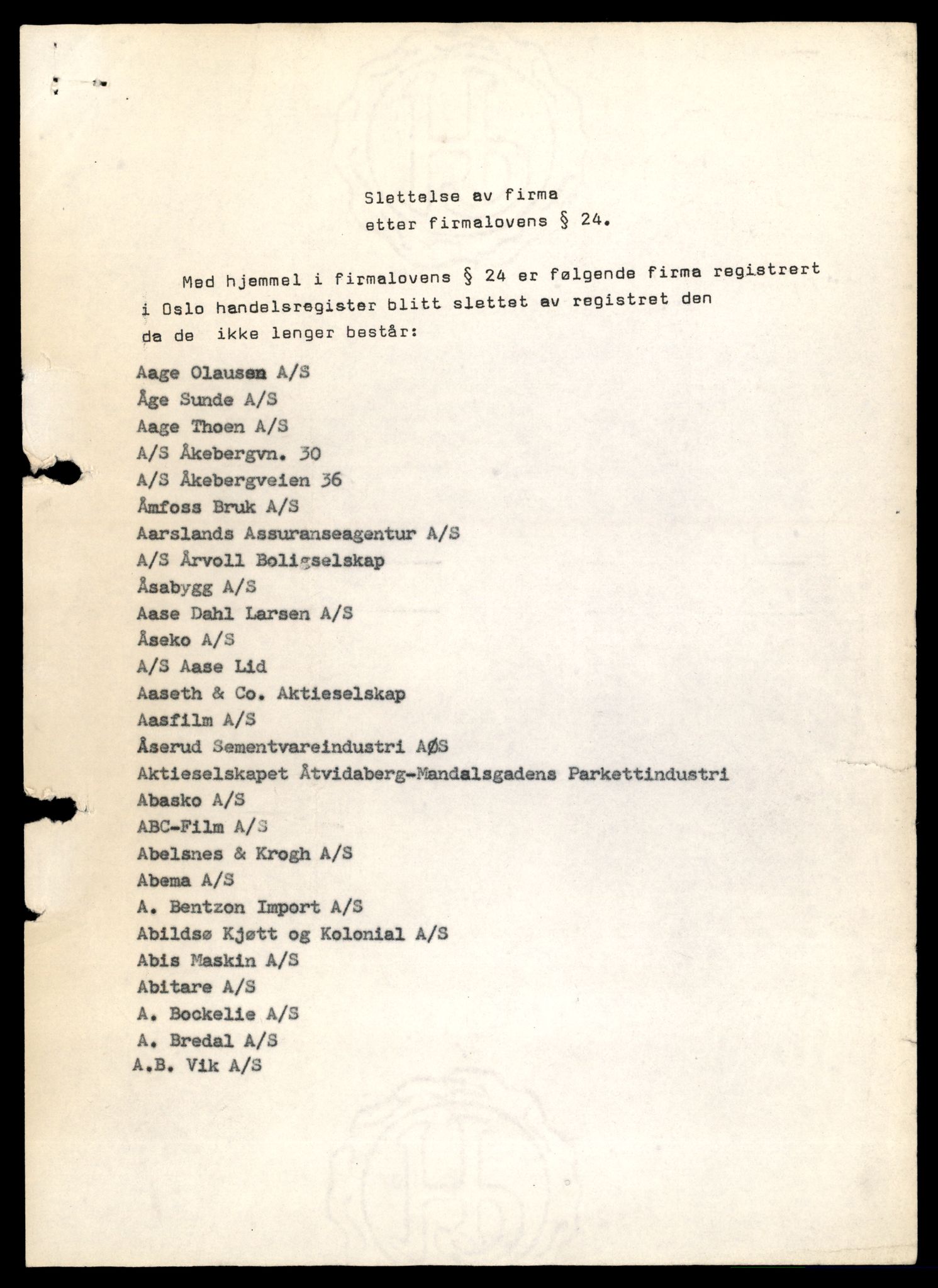 Oslo byfogd, Handelsregisteret, SAT/A-10867/G/Gb/Gbb/L0116: Registreringsmeldinger, slettet etter firmalovens §24, A, 1978-1979, s. 1