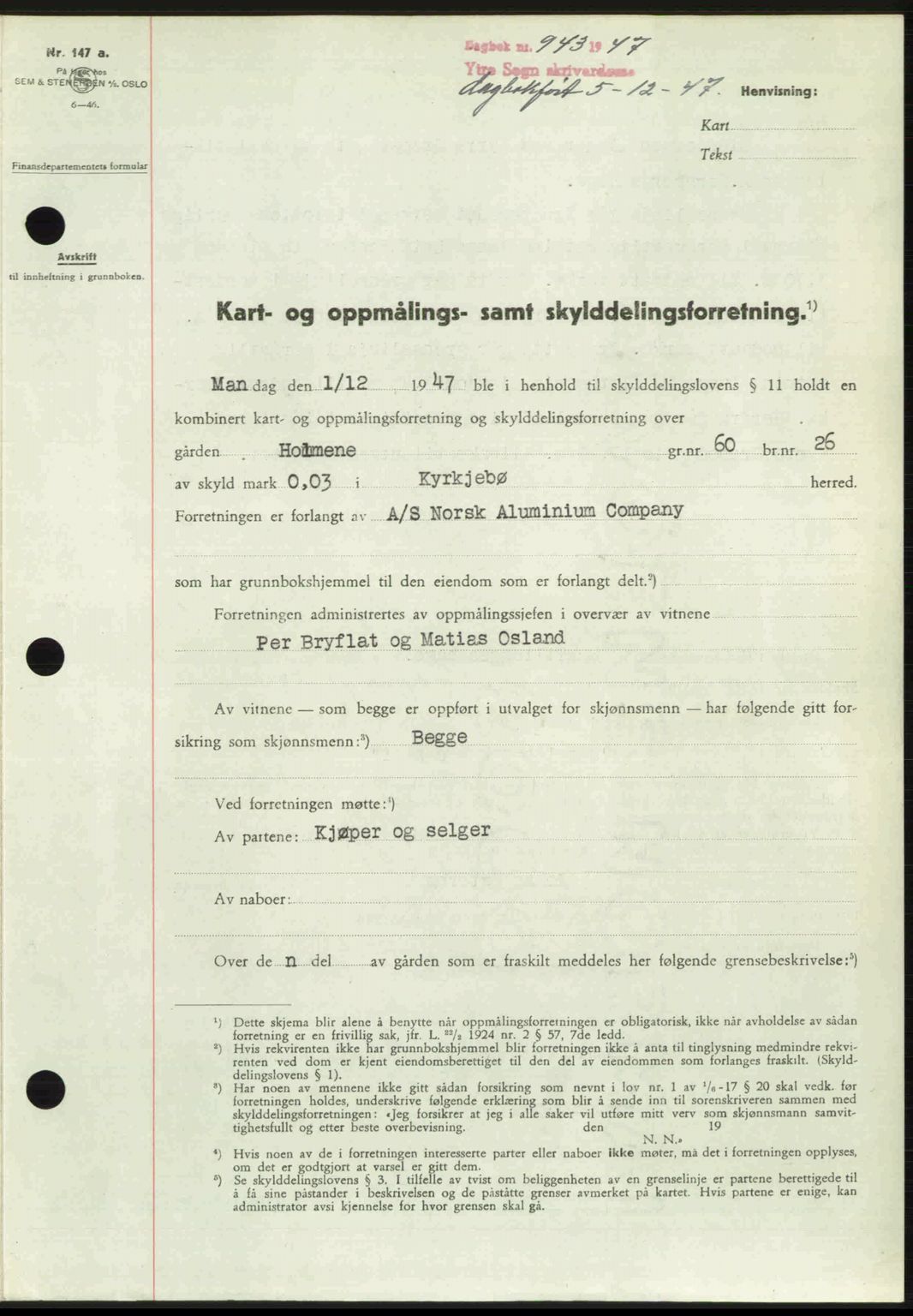 Ytre Sogn tingrett, SAB/A-2601/1/G/Gbb/L0005: Pantebok nr. A3 - A4 (B2), 1947-1948, Dagboknr: 943/1947