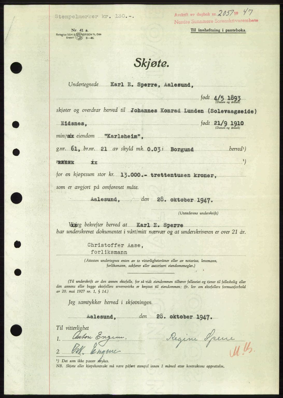 Nordre Sunnmøre sorenskriveri, AV/SAT-A-0006/1/2/2C/2Ca: Pantebok nr. A26, 1947-1948, Dagboknr: 2057/1947