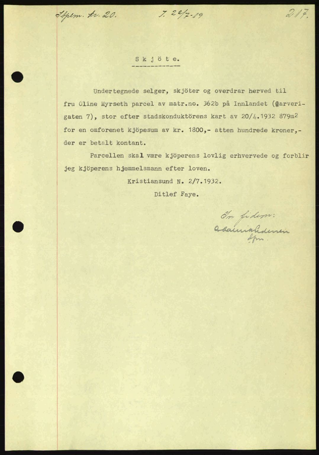 Kristiansund byfogd, SAT/A-4587/A/27: Pantebok nr. 26, 1931-1933, Tingl.dato: 22.07.1932