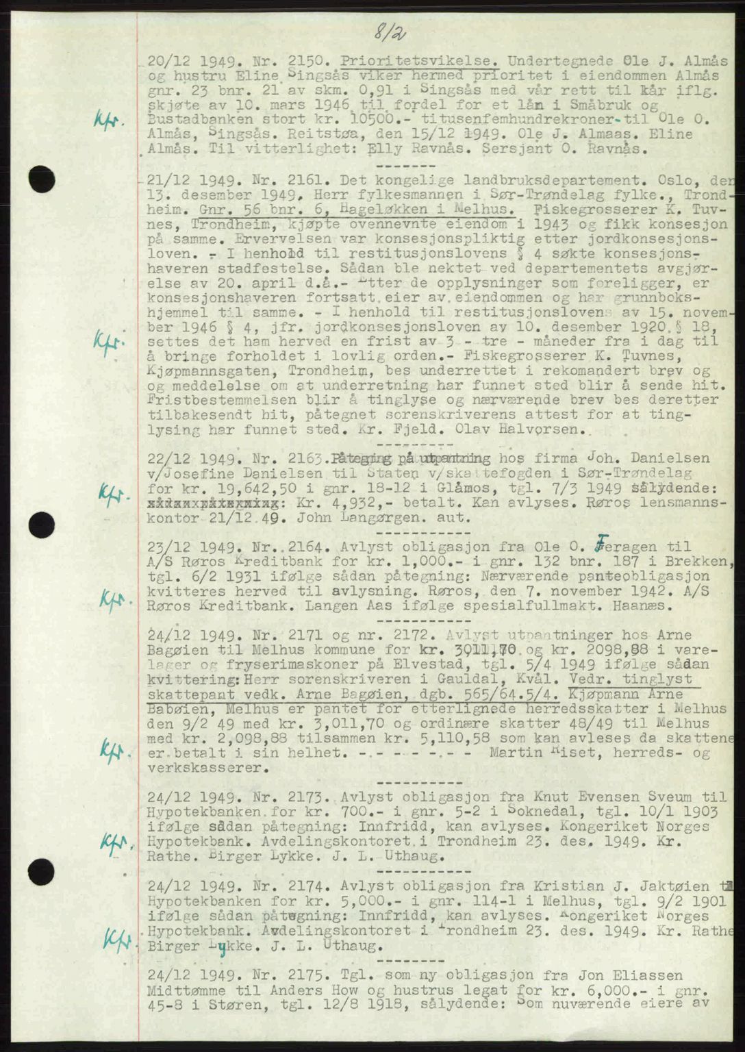 Gauldal sorenskriveri, SAT/A-0014/1/2/2C: Pantebok nr. A9, 1949-1950, Dagboknr: 2150/1949