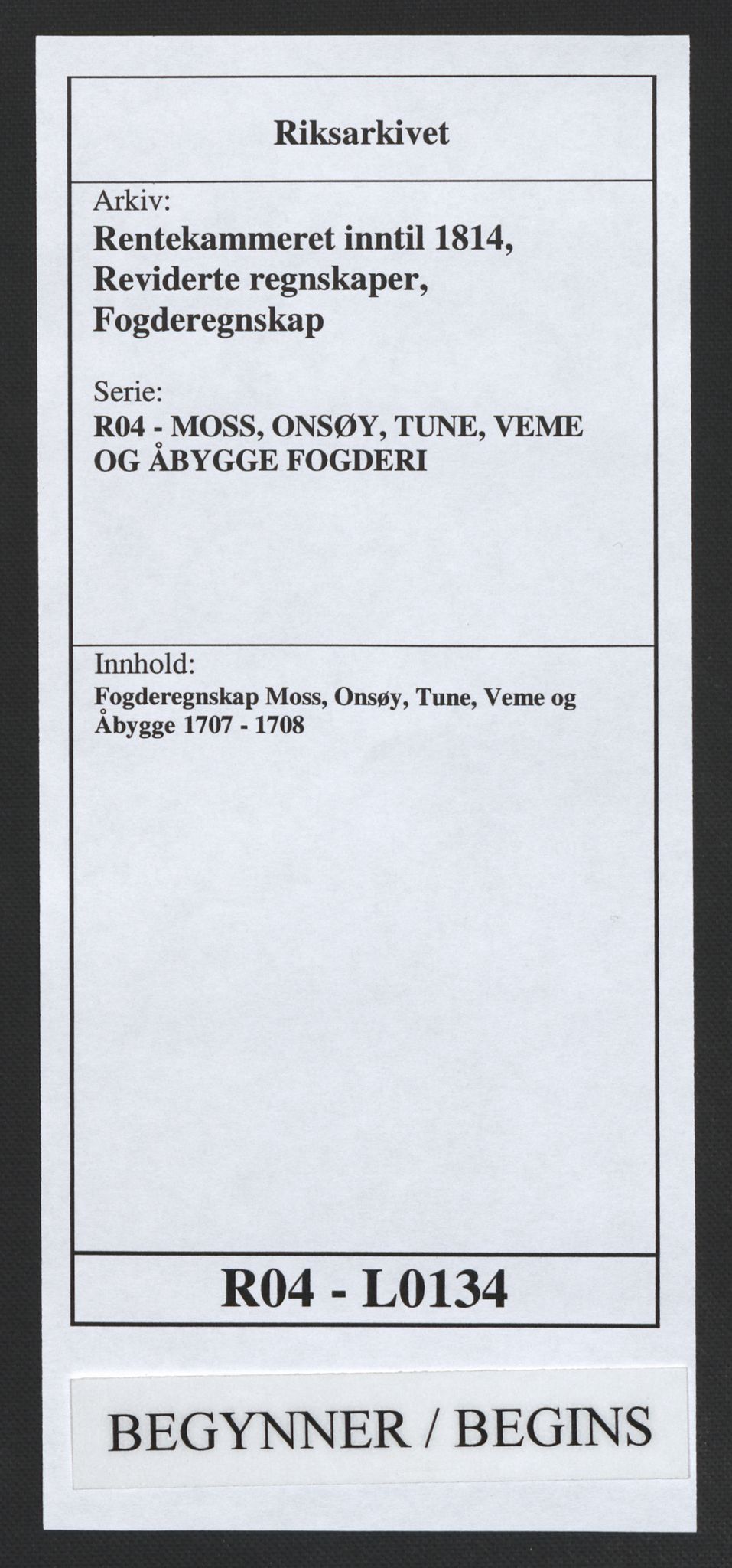 Rentekammeret inntil 1814, Reviderte regnskaper, Fogderegnskap, RA/EA-4092/R04/L0134: Fogderegnskap Moss, Onsøy, Tune, Veme og Åbygge, 1707-1708, s. 1