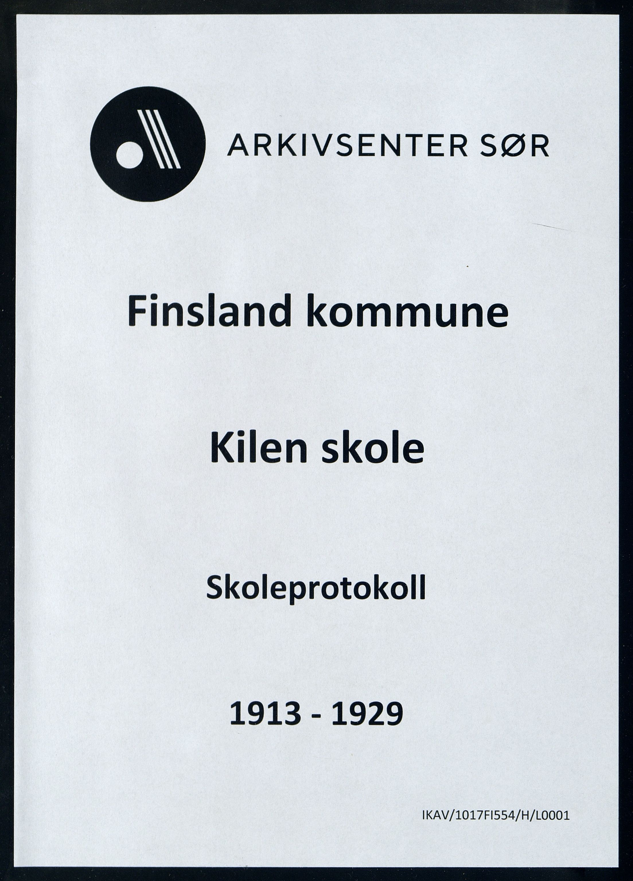 Finsland kommune - Kilen Skole, IKAV/1017FI554/H/L0001: Skoleprotokoll, 1913-1929