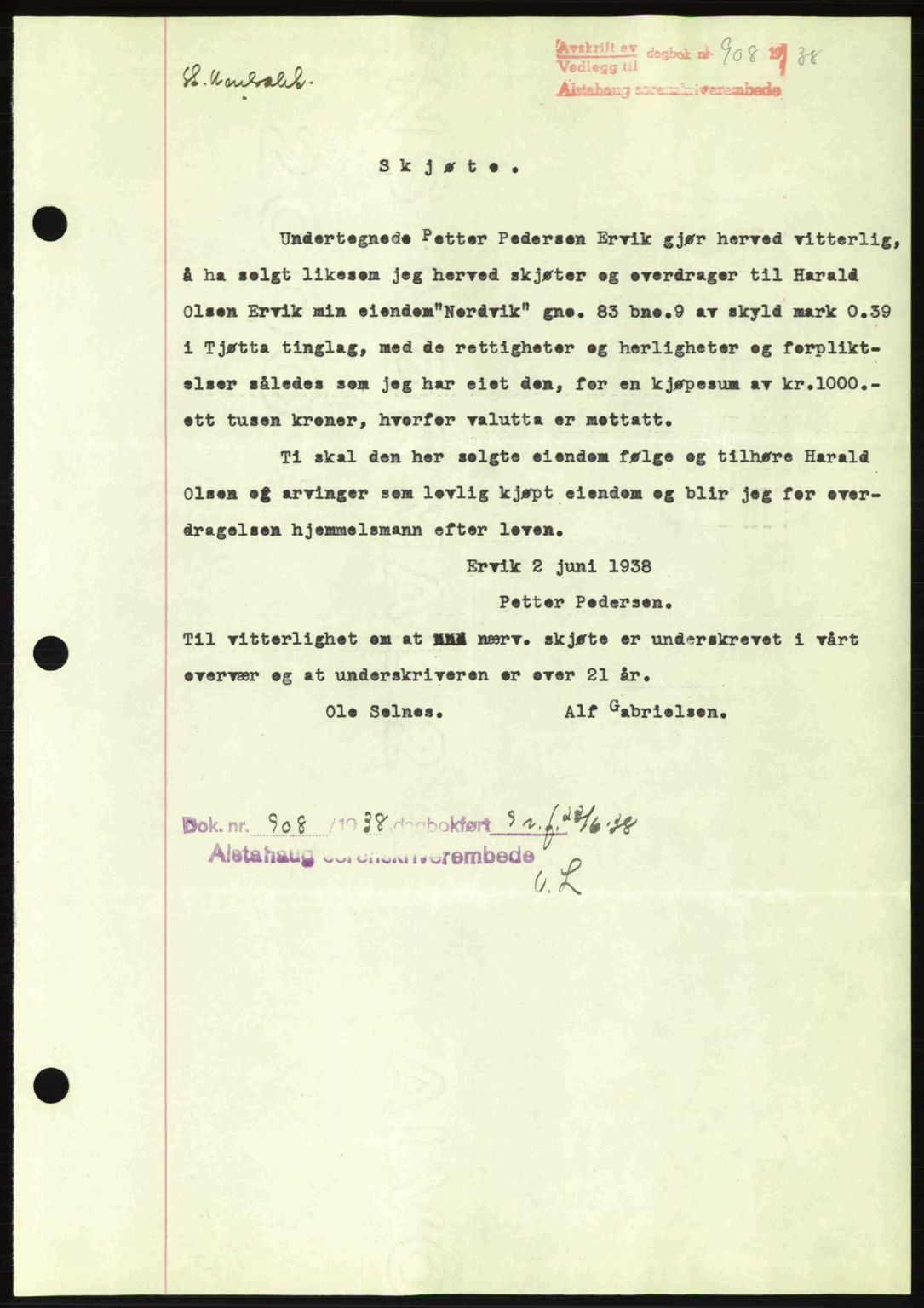 Alstahaug sorenskriveri, SAT/A-1009: Pantebok nr. A3, 1937-1938, Dagboknr: 908/1938