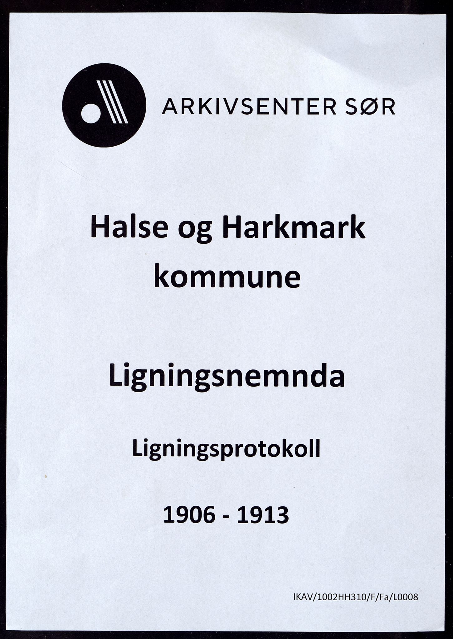 Halse og Harkmark kommune - Ligningsnemda, IKAV/1002HH310/F/Fa/L0008: Ligningsprotokoll, 1906-1913