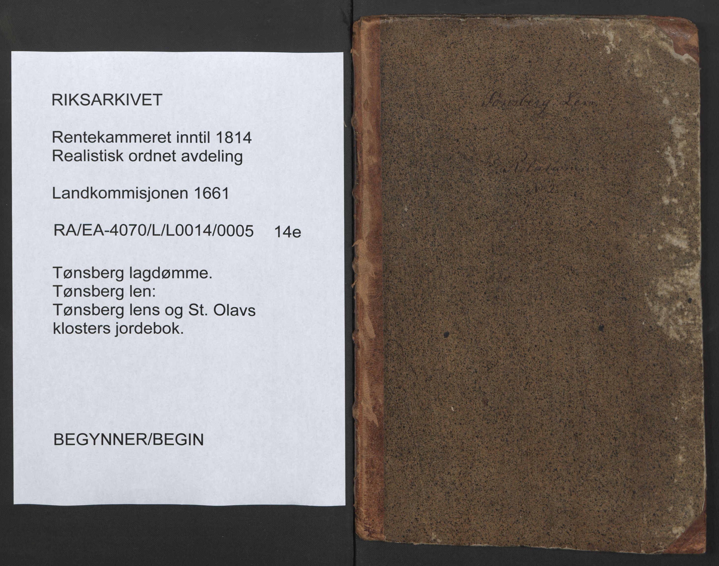 Rentekammeret inntil 1814, Realistisk ordnet avdeling, RA/EA-4070/L/L0014/0005: Tønsberg lagdømme. Tønsberg len: / Tønsberg lens og St. Olavs klosters jordebok., 1661