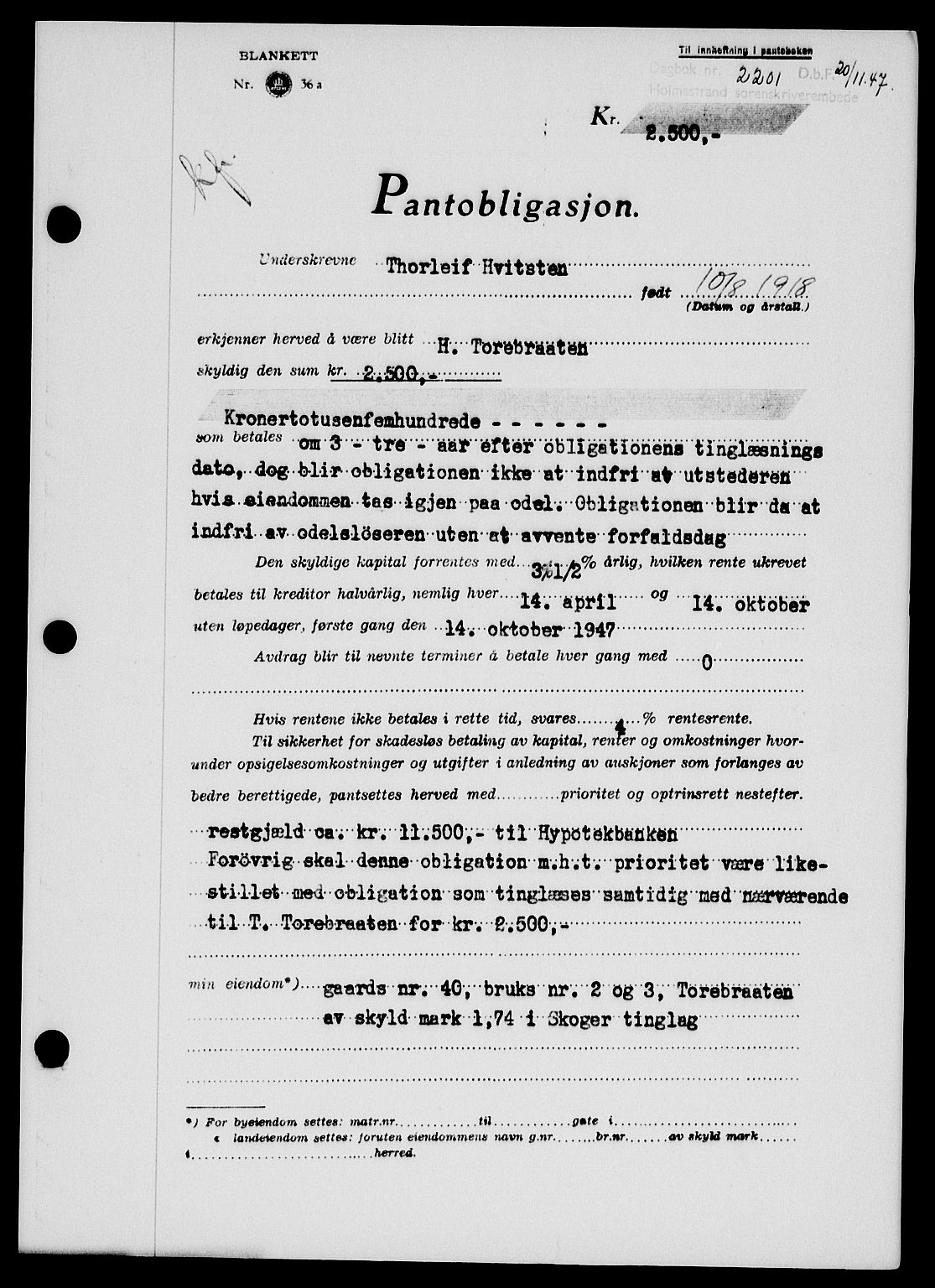 Holmestrand sorenskriveri, SAKO/A-67/G/Ga/Gab/L0058: Pantebok nr. B-58, 1947-1948, Dagboknr: 2201/1947