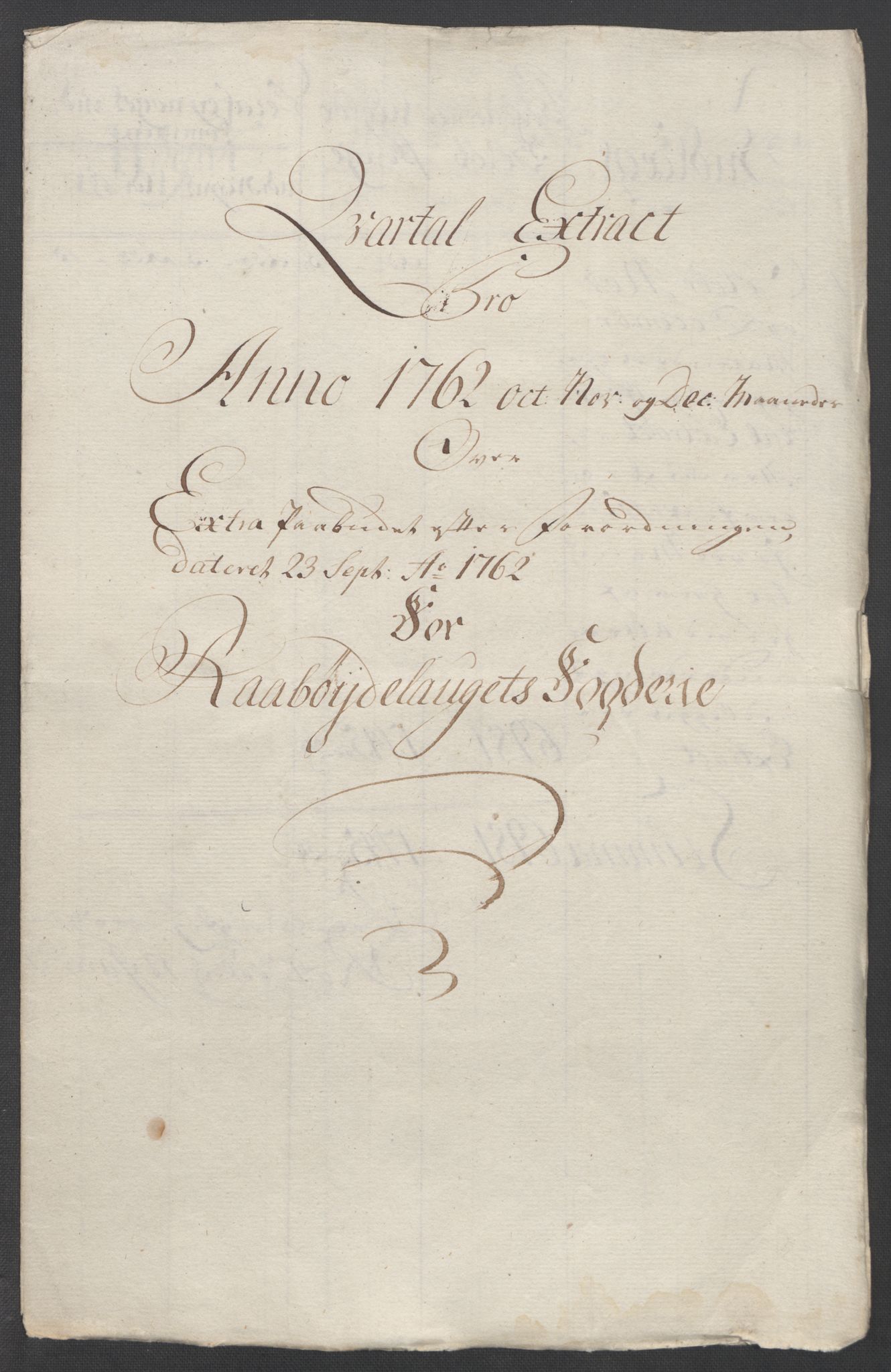 Rentekammeret inntil 1814, Reviderte regnskaper, Fogderegnskap, RA/EA-4092/R40/L2517: Ekstraskatten Råbyggelag, 1762-1763, s. 188