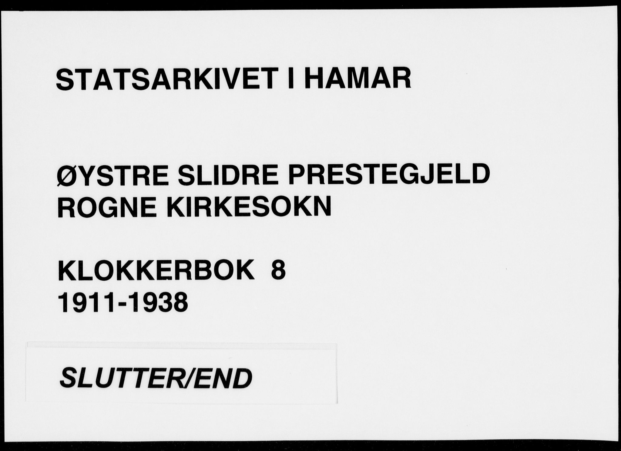Øystre Slidre prestekontor, AV/SAH-PREST-138/H/Ha/Hab/L0008: Klokkerbok nr. 8, 1911-1938