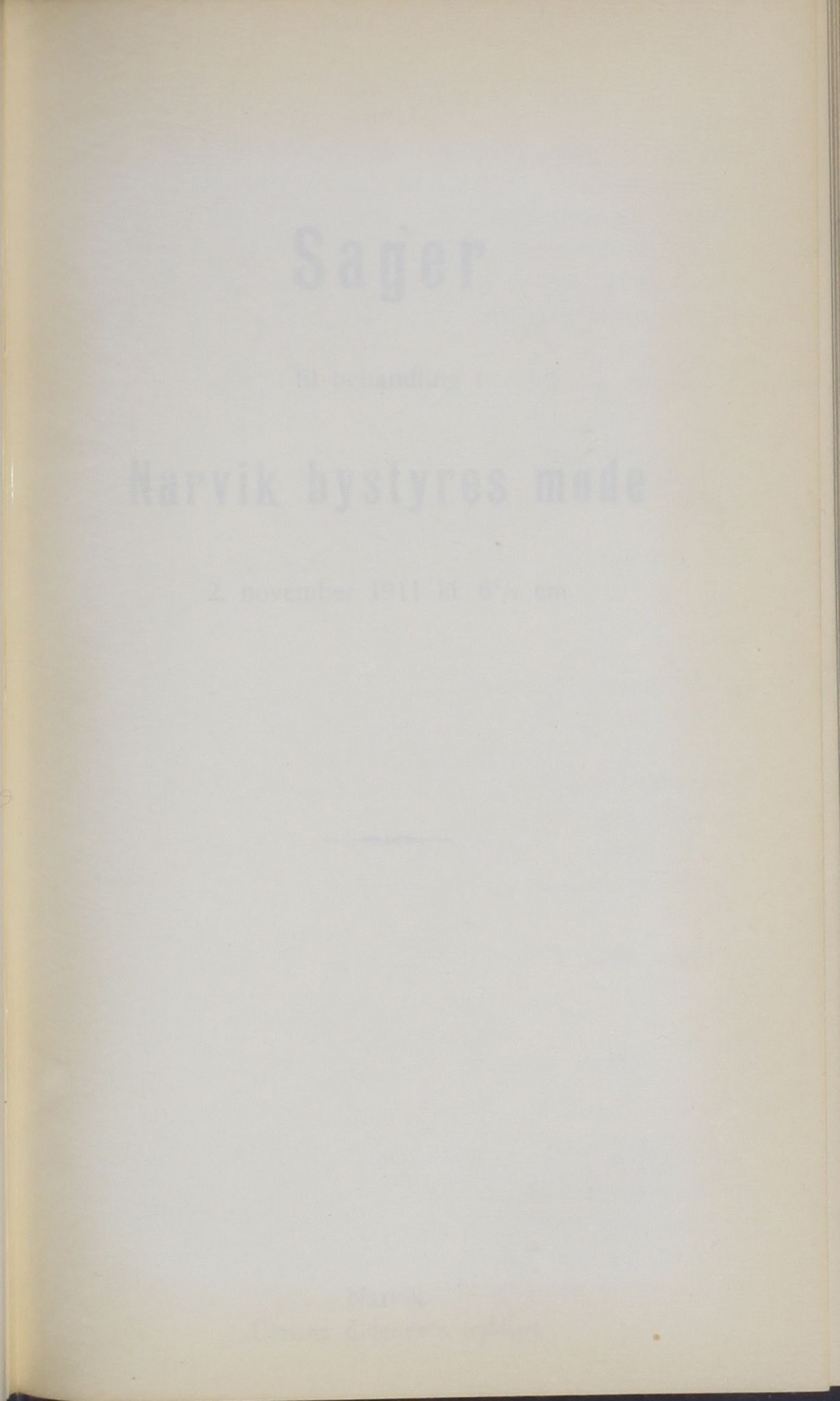 Narvik kommune. Formannskap , AIN/K-18050.150/A/Ab/L0001: Møtebok, 1911