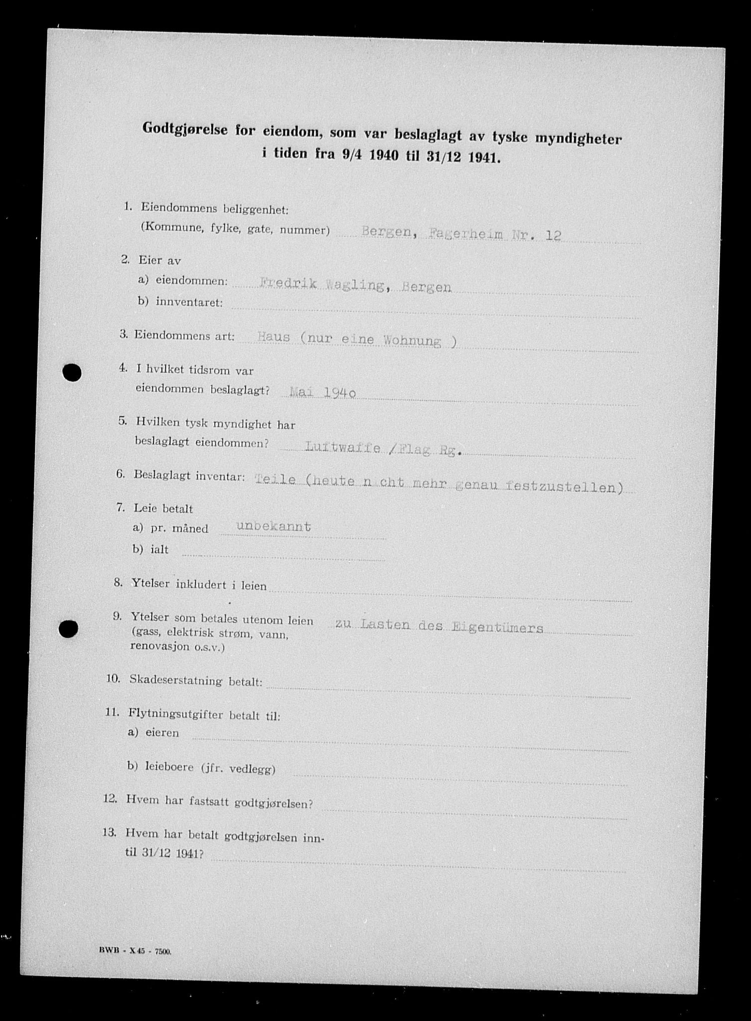 Justisdepartementet, Tilbakeføringskontoret for inndratte formuer, RA/S-1564/I/L1016: Godtgjørelse for beslaglagt eiendom, 1940-1941, s. 267