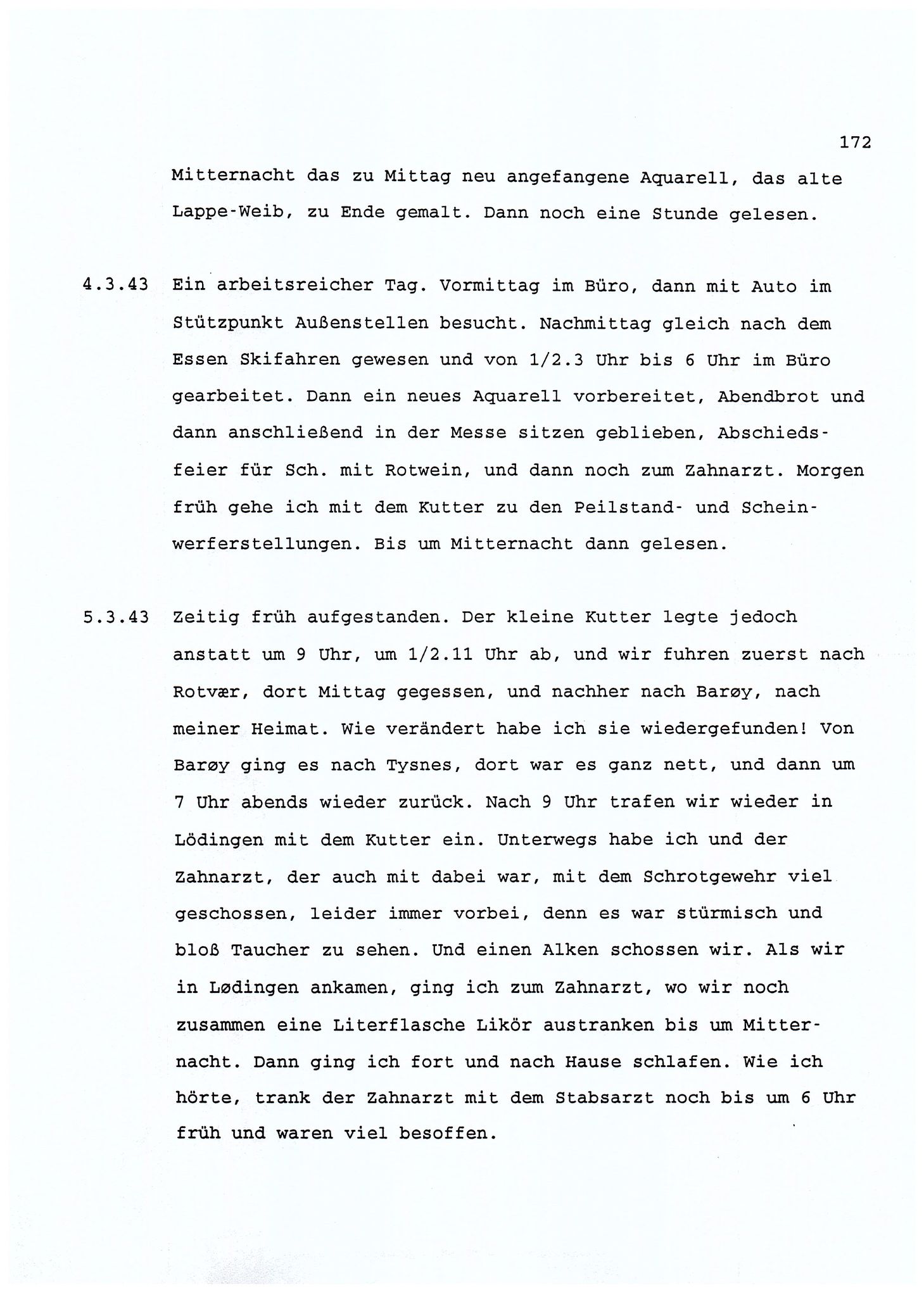 Dagbokopptegnelser av en tysk marineoffiser stasjonert i Norge , FMFB/A-1160/F/L0001: Dagbokopptegnelser av en tysk marineoffiser stasjonert i Norge, 1941-1944, s. 172