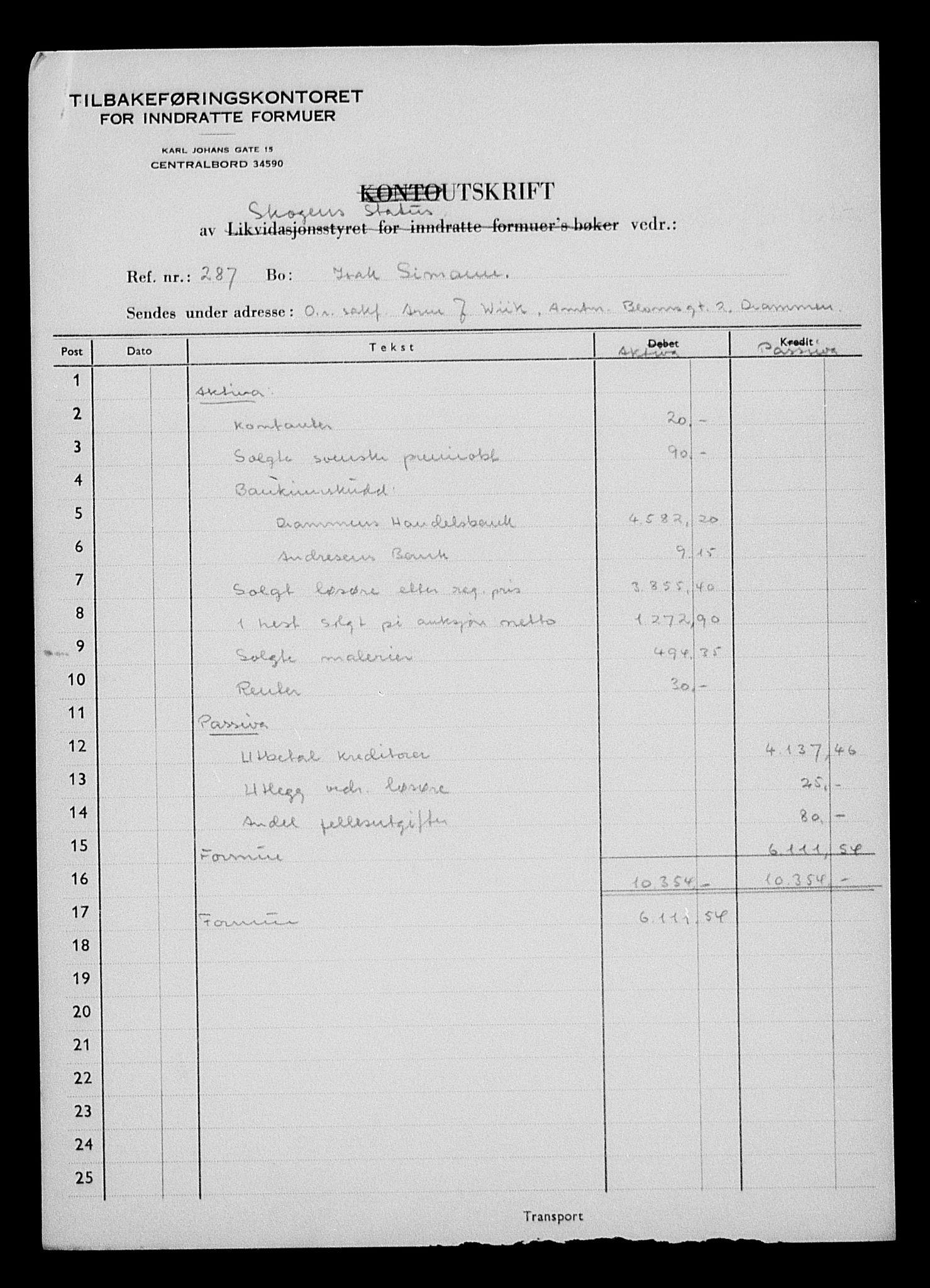 Justisdepartementet, Tilbakeføringskontoret for inndratte formuer, AV/RA-S-1564/H/Hc/Hcd/L1007: --, 1945-1947, s. 97