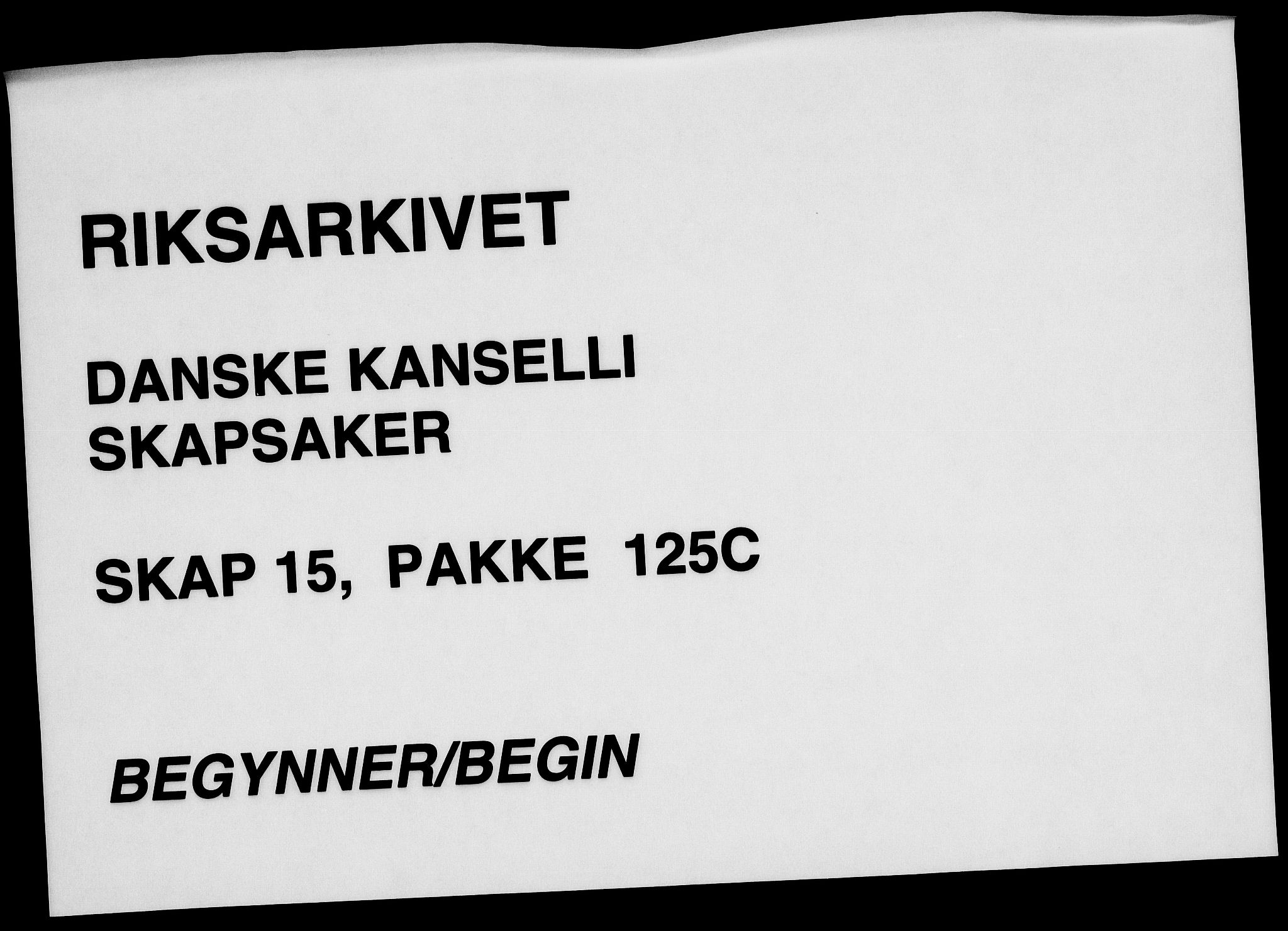 Danske Kanselli, Skapsaker, AV/RA-EA-4061/F/L0080: Skap 15, pakke 125C, 1686