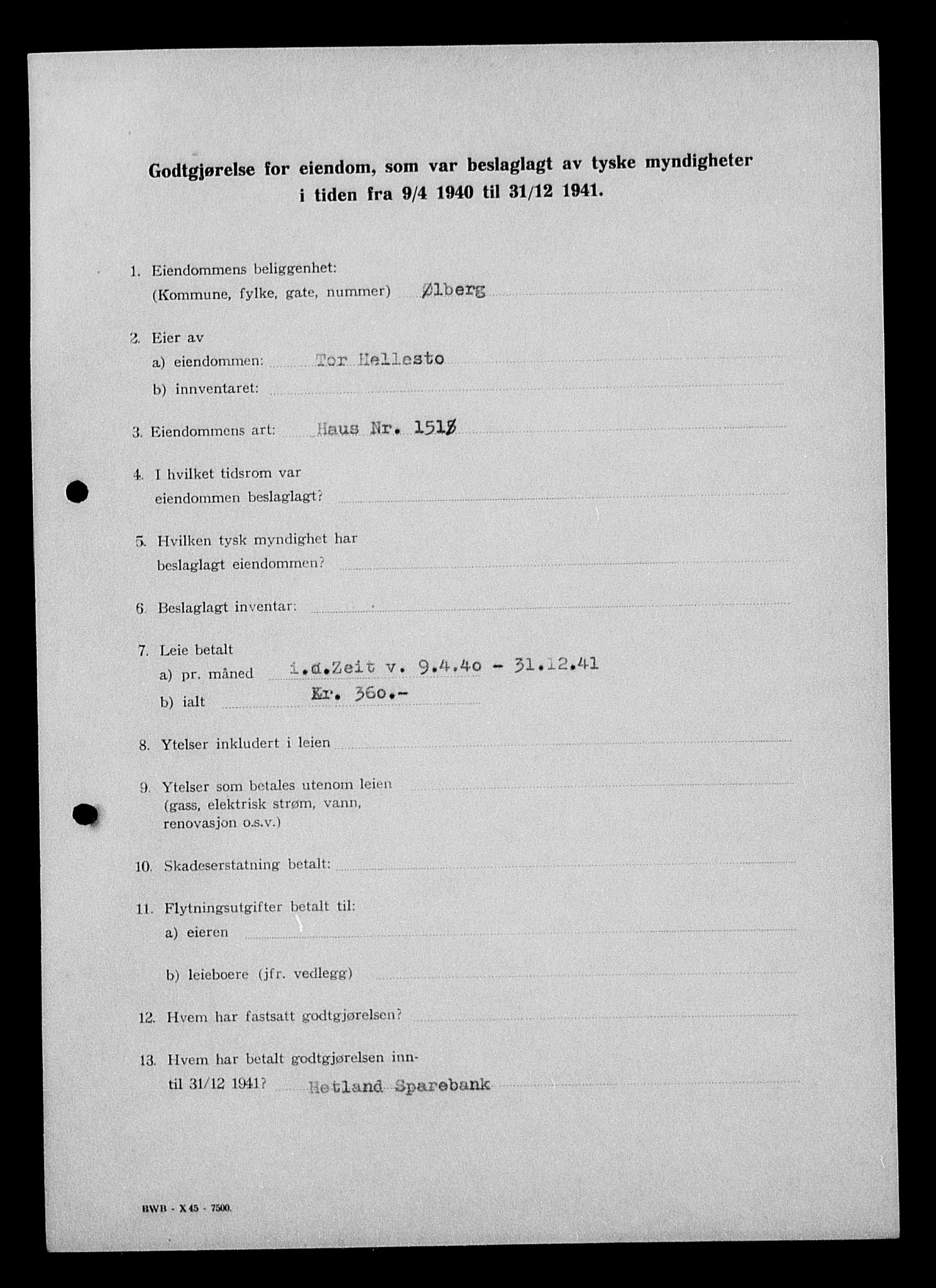 Justisdepartementet, Tilbakeføringskontoret for inndratte formuer, AV/RA-S-1564/I/L1014: Godtgjørelse for beslaglagt eiendom, 1940-1941, s. 332