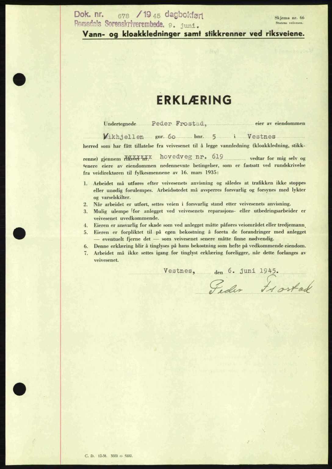 Romsdal sorenskriveri, SAT/A-4149/1/2/2C: Pantebok nr. A18, 1945-1945, Dagboknr: 678/1945