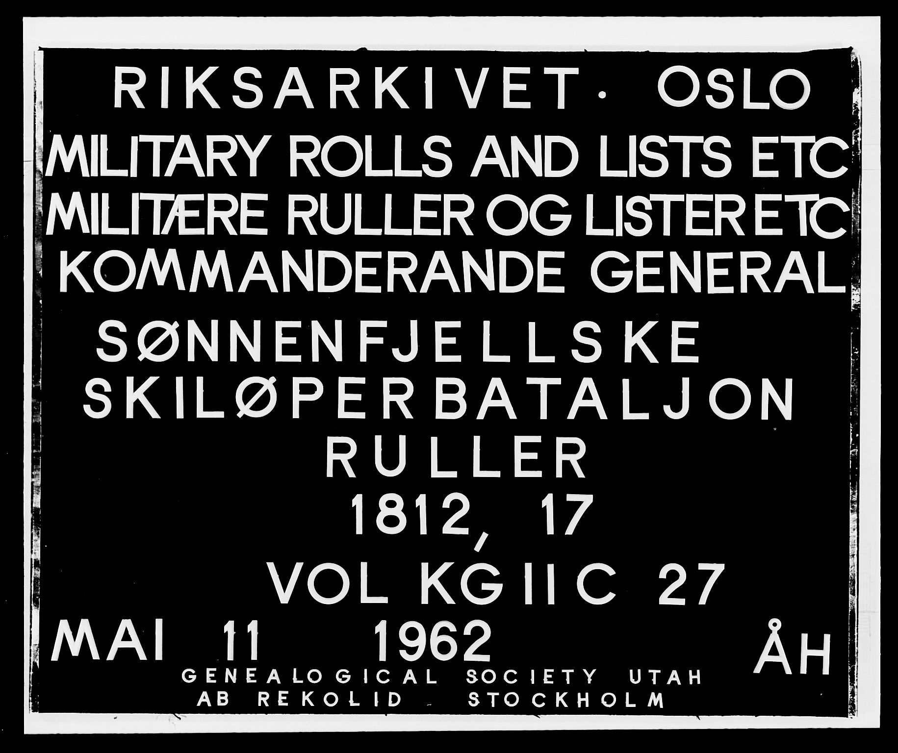 Generalitets- og kommissariatskollegiet, Det kongelige norske kommissariatskollegium, RA/EA-5420/E/Eh/L0027: Skiløperkompaniene, 1812-1832, s. 1