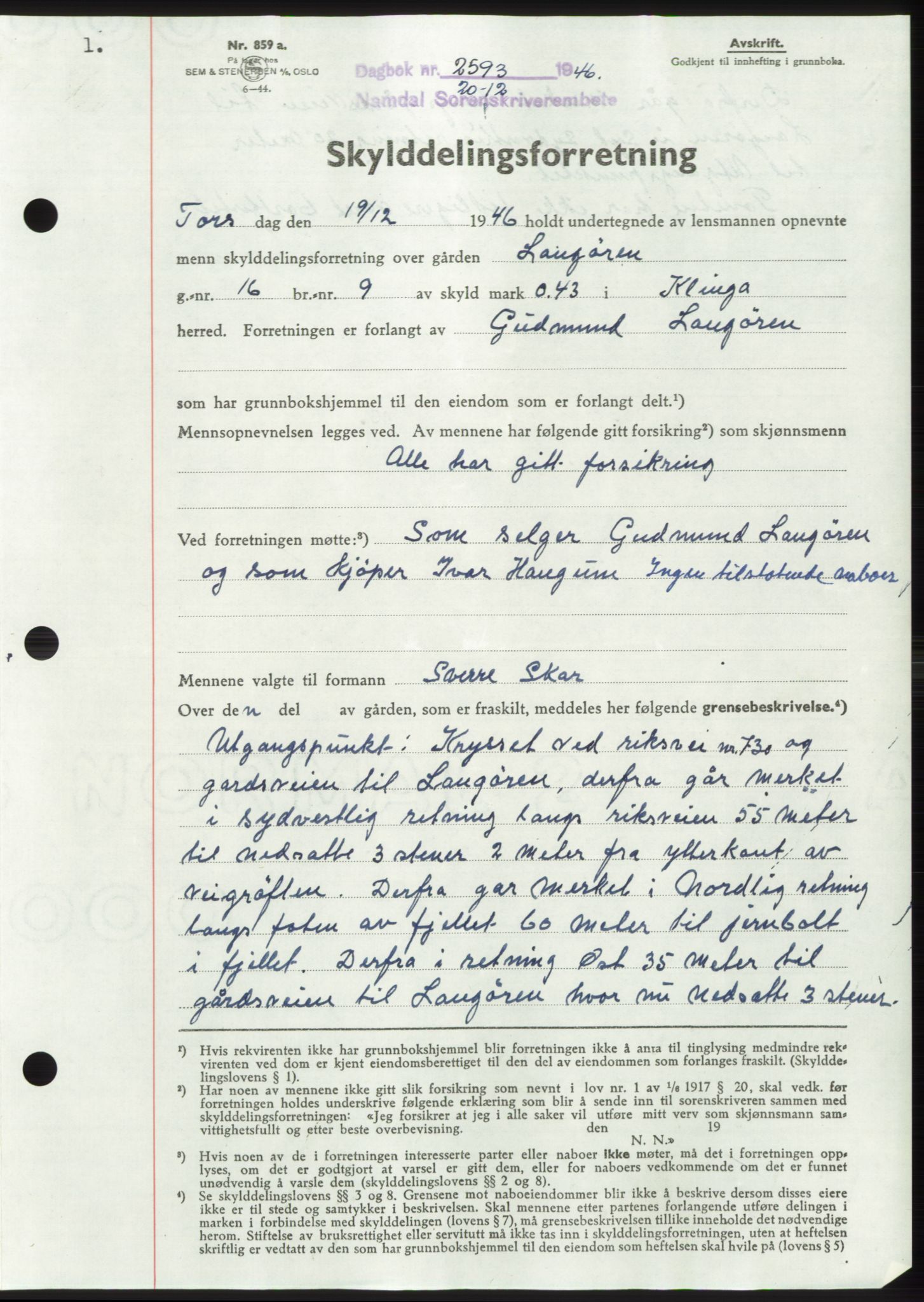 Namdal sorenskriveri, SAT/A-4133/1/2/2C: Pantebok nr. -, 1946-1947, Dagboknr: 2593/1946