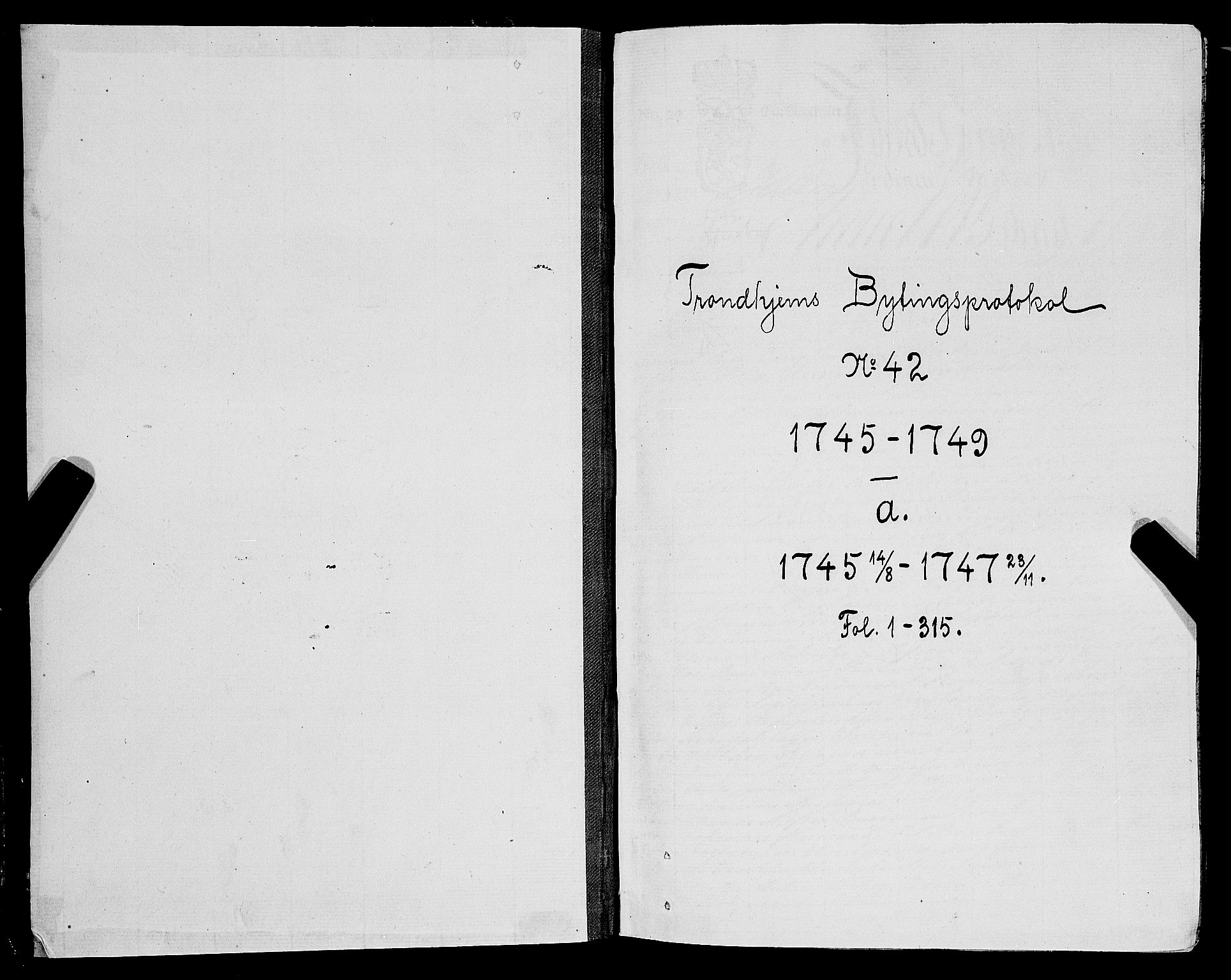 Trondheim byfogd, AV/SAT-A-0003/1/1/1A/L0043: Bytingsprotokoll - 14/8-23/11.Gl.nr 42a. U, 1745-1747
