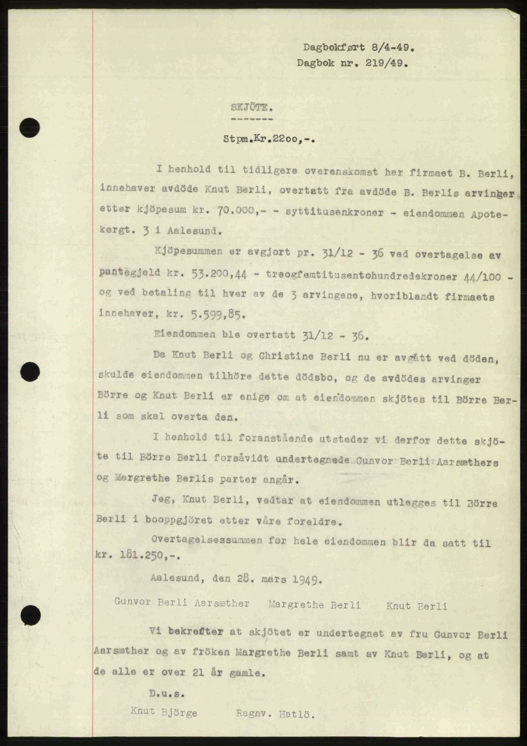 Ålesund byfogd, AV/SAT-A-4384: Pantebok nr. 37A (1), 1947-1949, Dagboknr: 219/1949