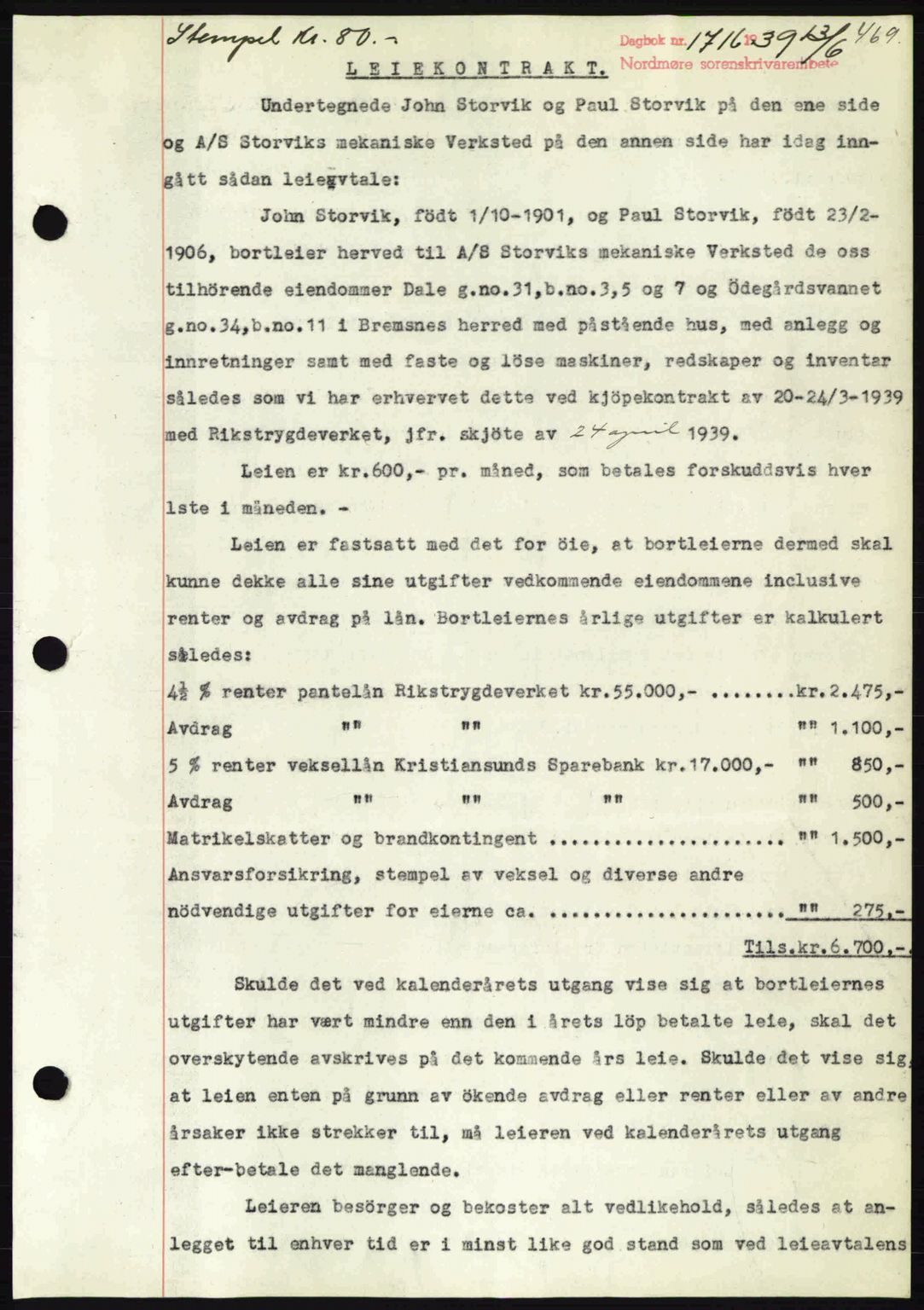 Nordmøre sorenskriveri, SAT/A-4132/1/2/2Ca: Pantebok nr. B85, 1939-1939, Dagboknr: 1716/1939