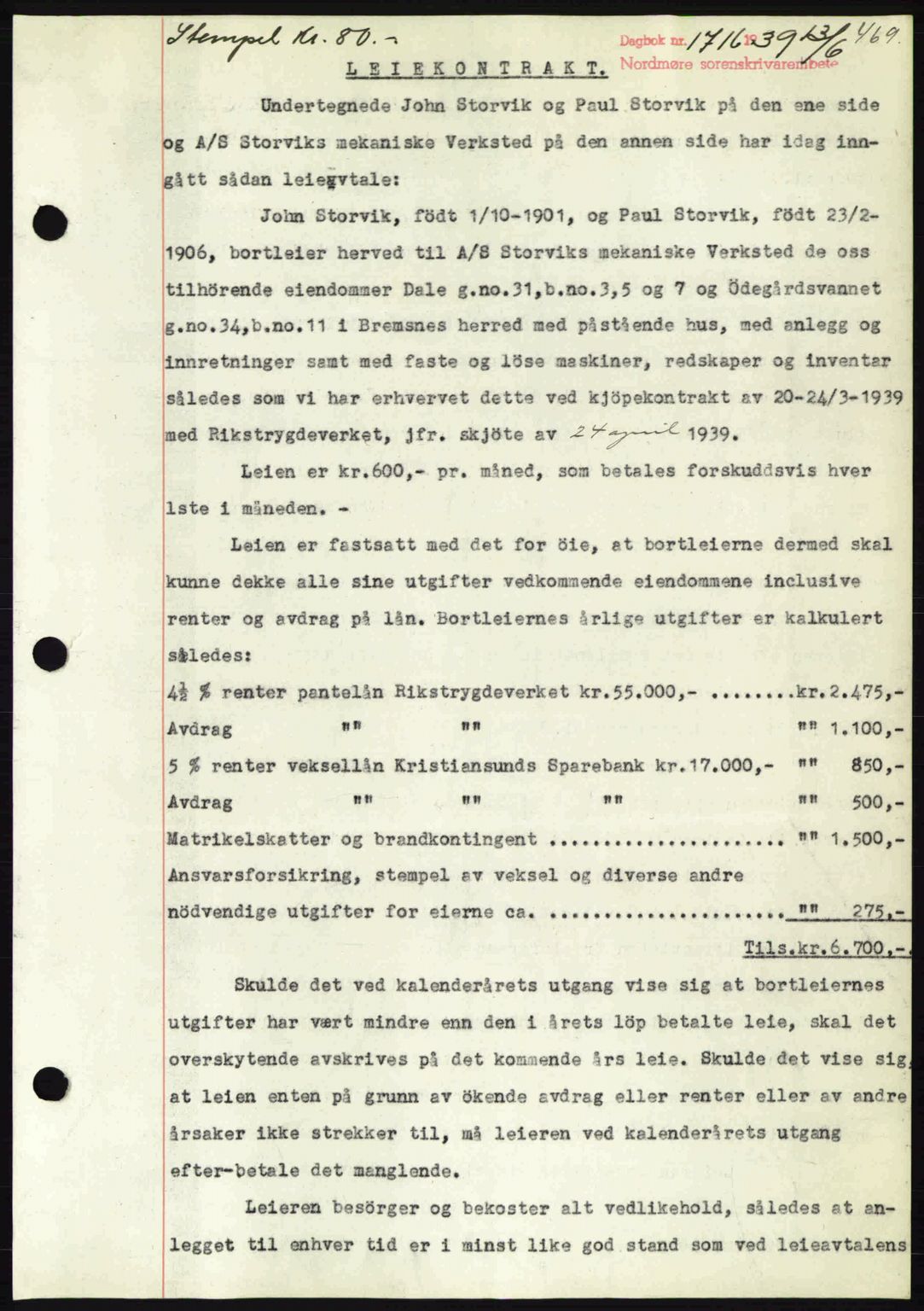 Nordmøre sorenskriveri, AV/SAT-A-4132/1/2/2Ca: Pantebok nr. B85, 1939-1939, Dagboknr: 1716/1939