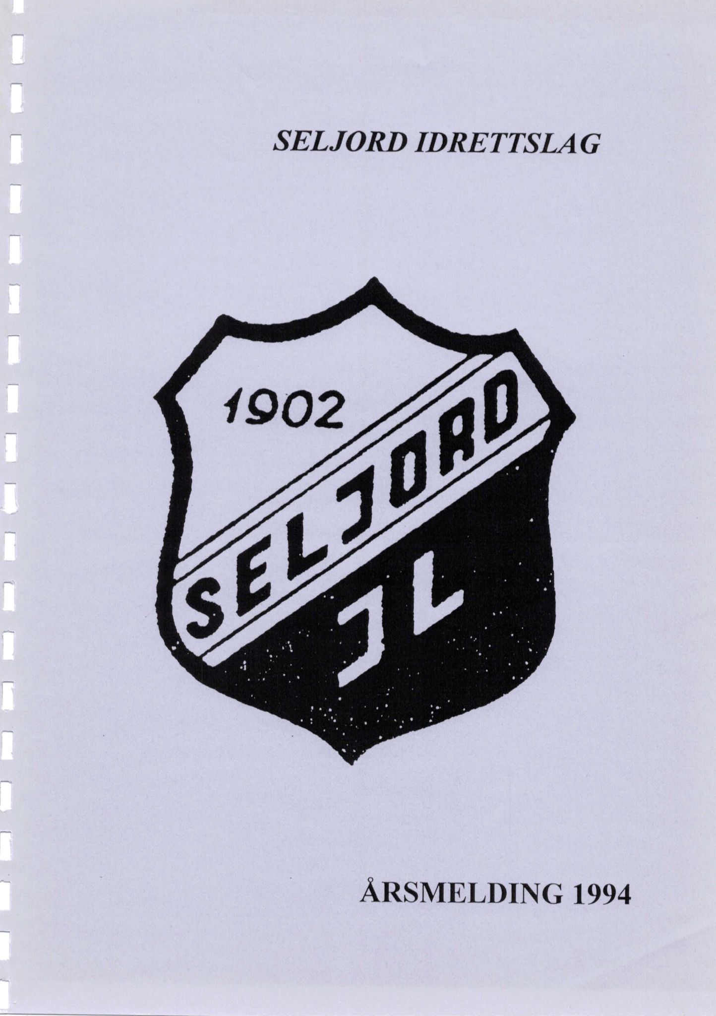 Seljord Idrettslag, VTM/A-1034/A/Ab/L0002: Årsmeldingar, 1993