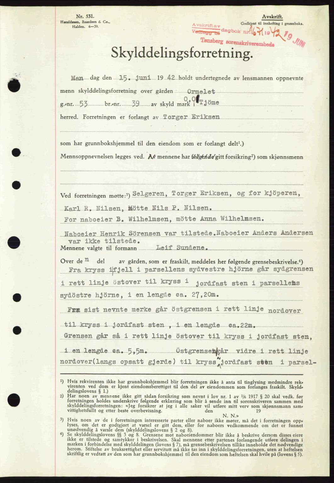 Tønsberg sorenskriveri, AV/SAKO-A-130/G/Ga/Gaa/L0011: Pantebok nr. A11, 1941-1942, Dagboknr: 1671/1942