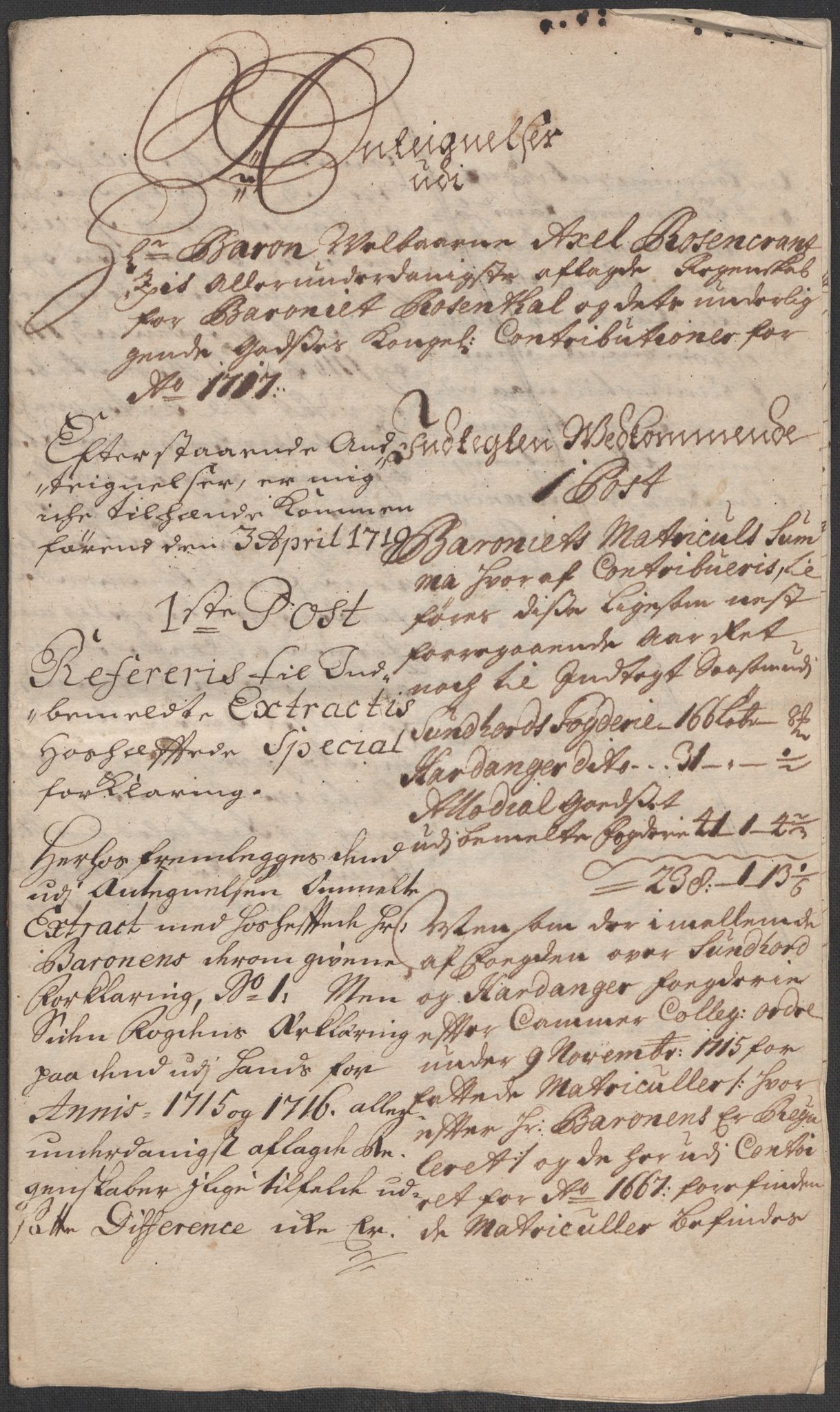 Rentekammeret inntil 1814, Reviderte regnskaper, Fogderegnskap, AV/RA-EA-4092/R49/L3139: Fogderegnskap Rosendal Baroni, 1715-1717, s. 260